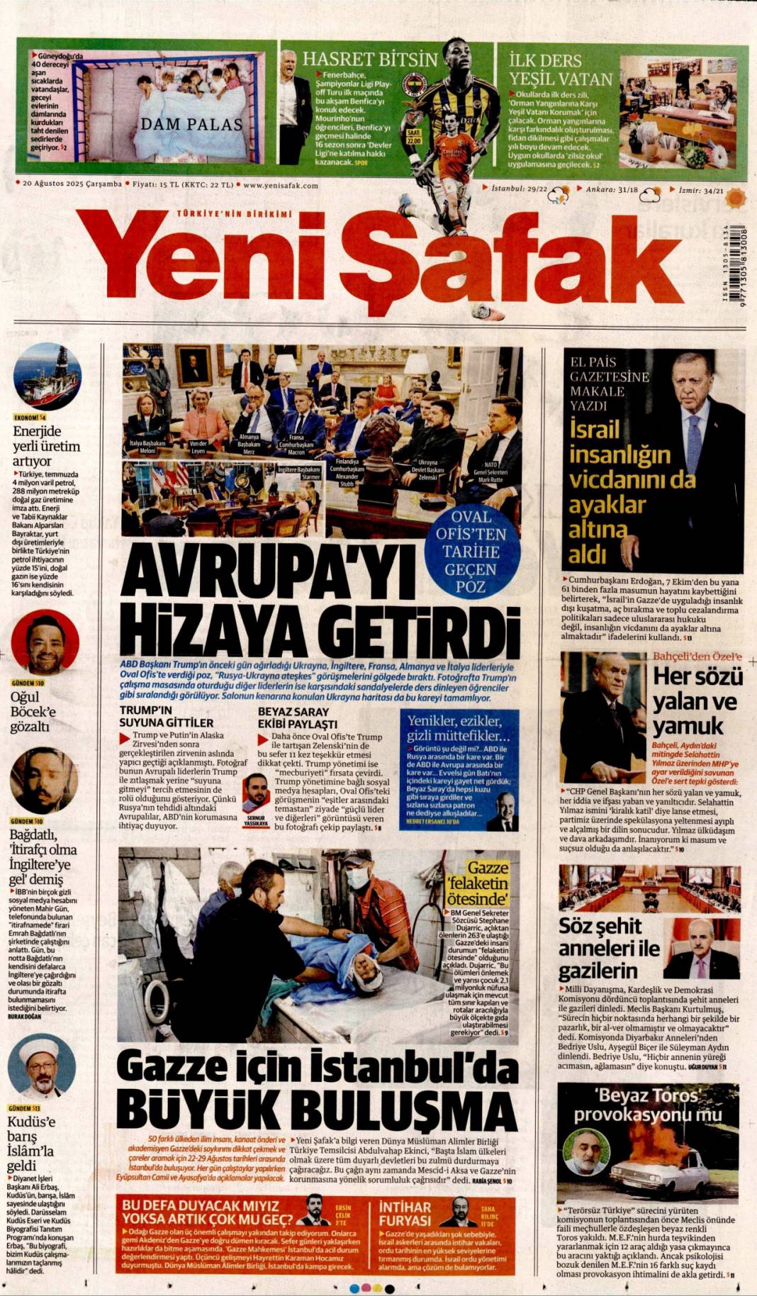 Pazarlık yok kardeşlik var: 20 Ağustos 2025 gazete manşetleri 8