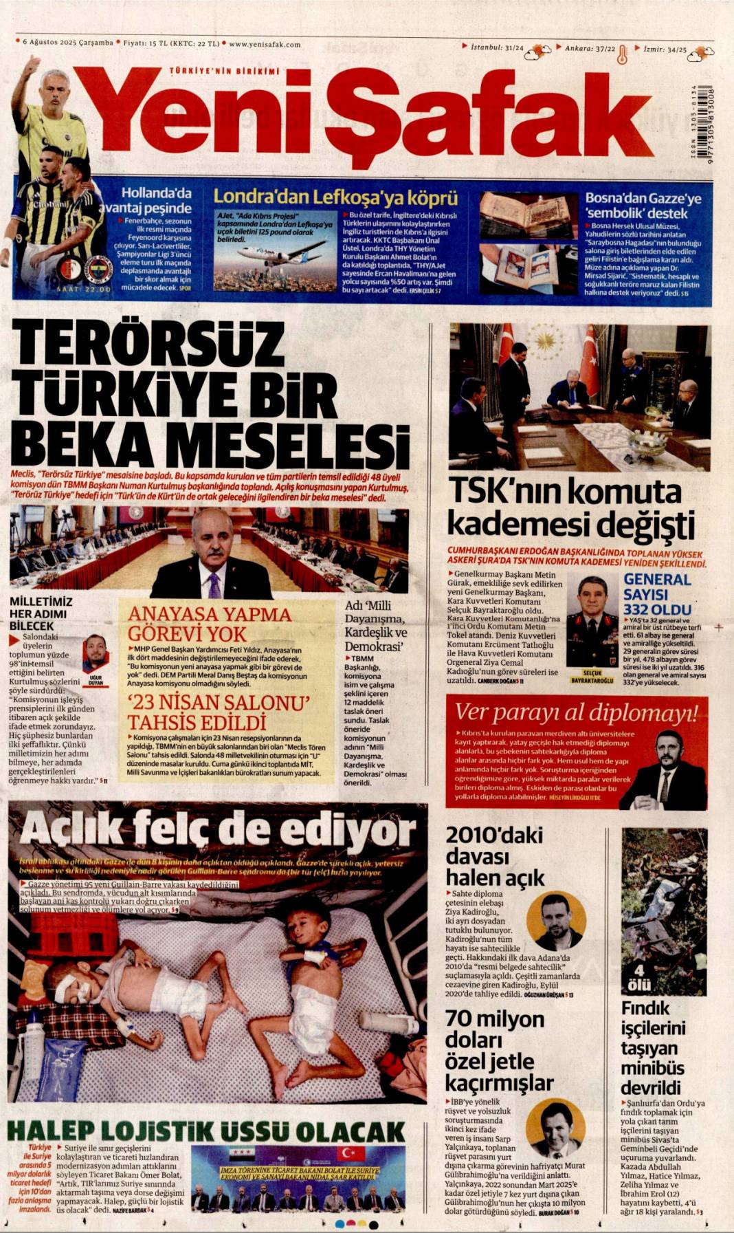 Her uçuşta 10 bin dolar! Toplanan paralar özel jetlerle Avrupa'ya taşınıyordu: 6 Ağustos gazete manşetleri 9