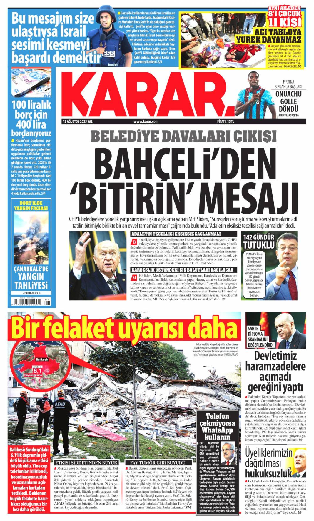 Kıyamet gibi! Alevlere teslim olan Çanakkale'de can pazarı: 12 Ağustos 2025 gazete manşetleri 10