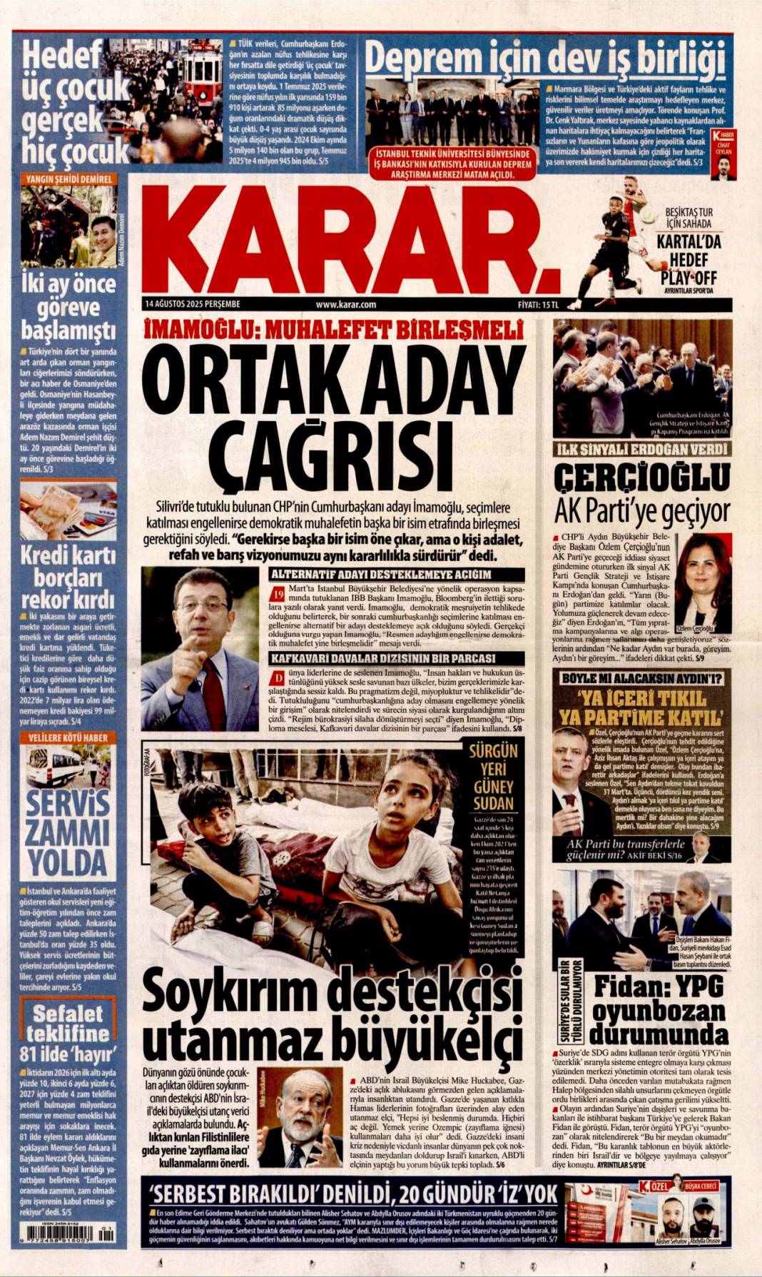 Kurnazlığı bırak YPG! Acil adım atmazlarsa operasyon an meselesi: 14 Ağustos gazete manşetleri 10