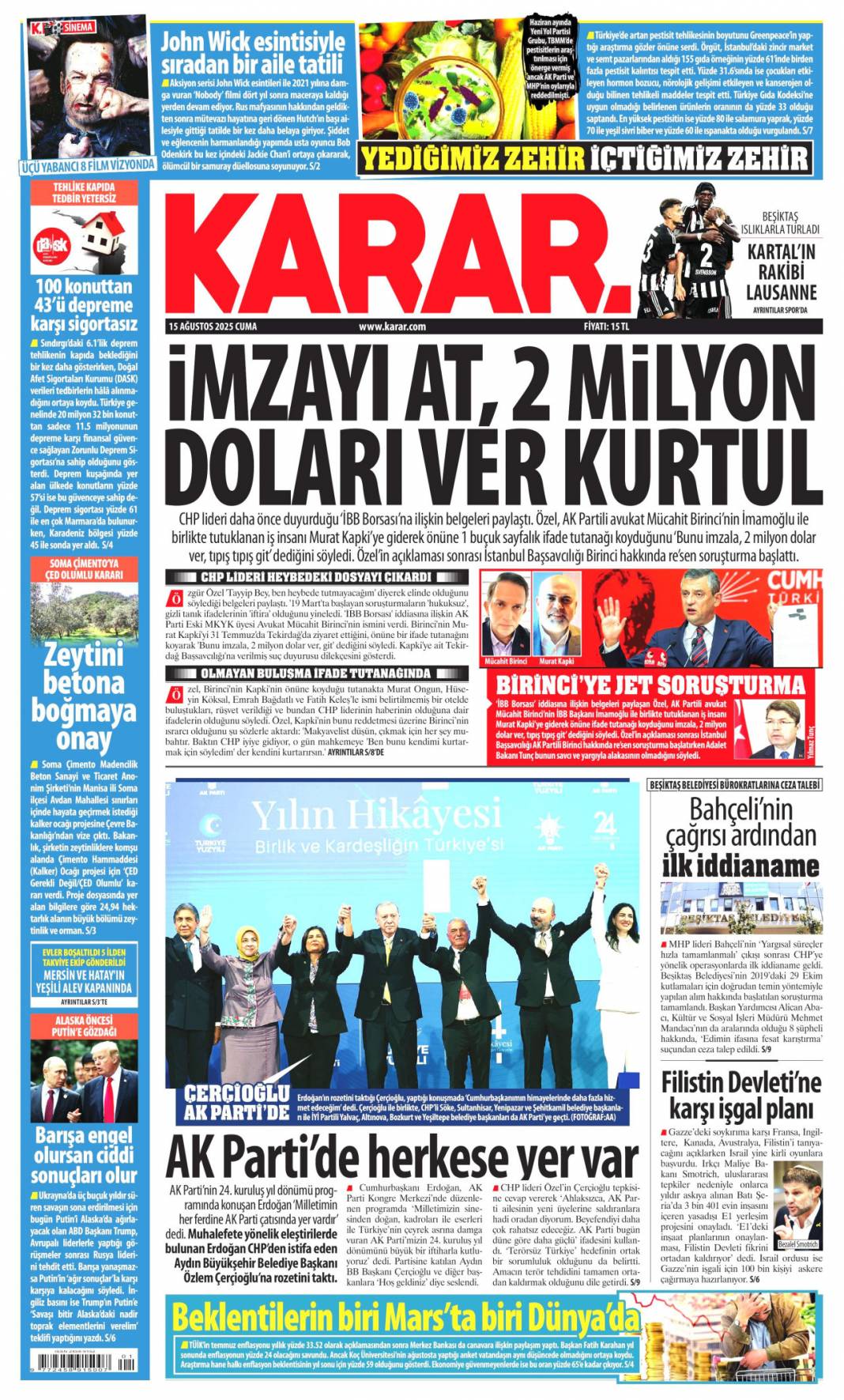 Topuklu efe'ye AK Parti rozeti: 15 Ağustos 2025 gazete manşetleri 9