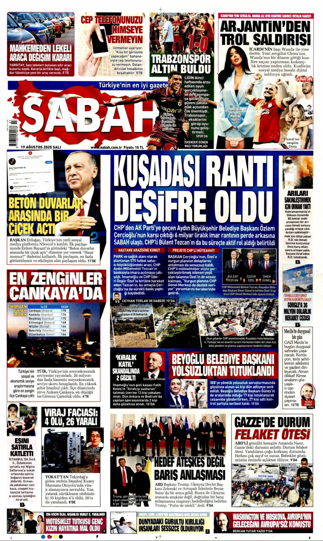 Kuşadası rantı deşifre oldu: 19 Ağustos 2025 Salı gazete manşetleri... 1