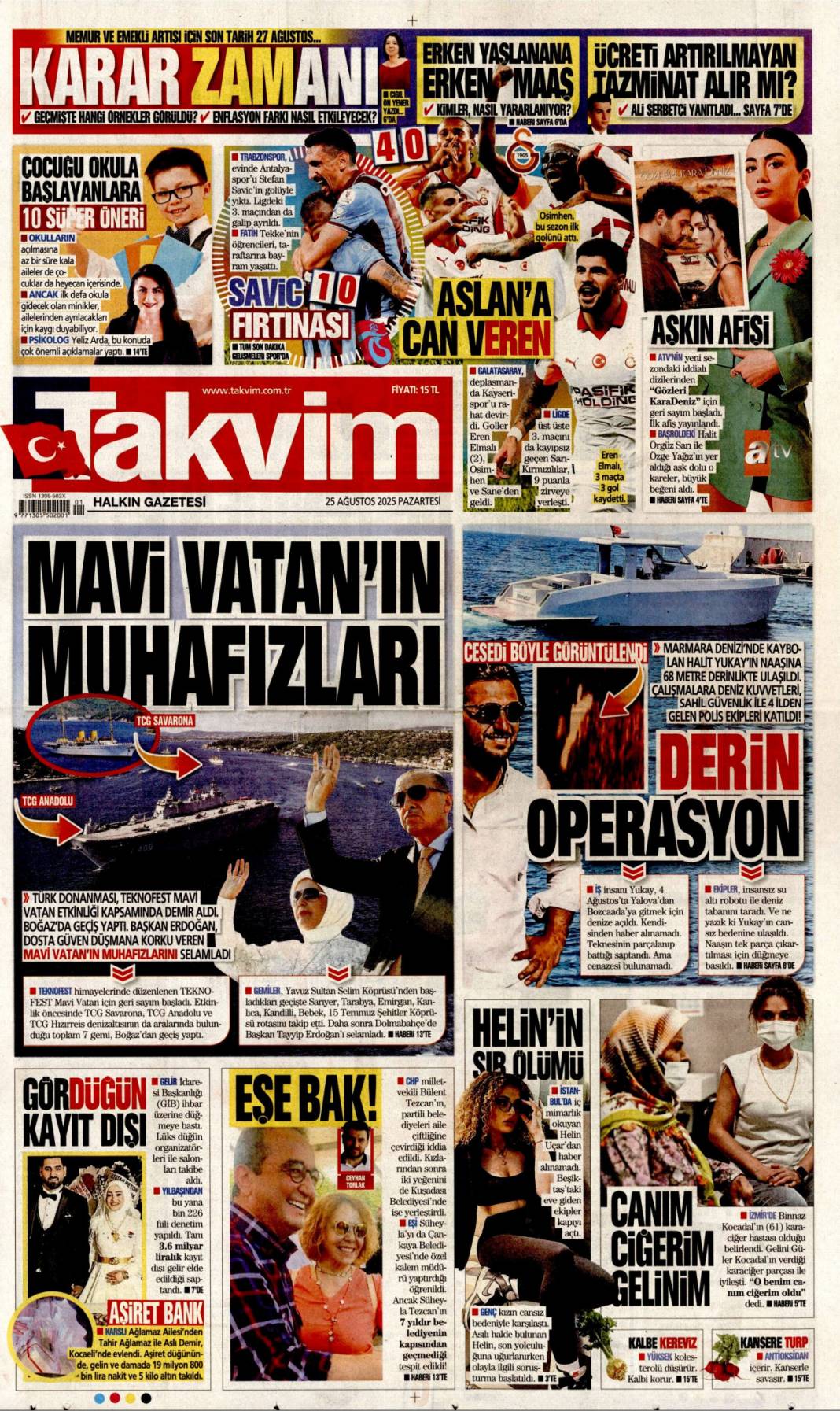 Mavi vatan gururu: 25 Ağustos 2025 Pazartesi güncel gazete manşetleri... 17