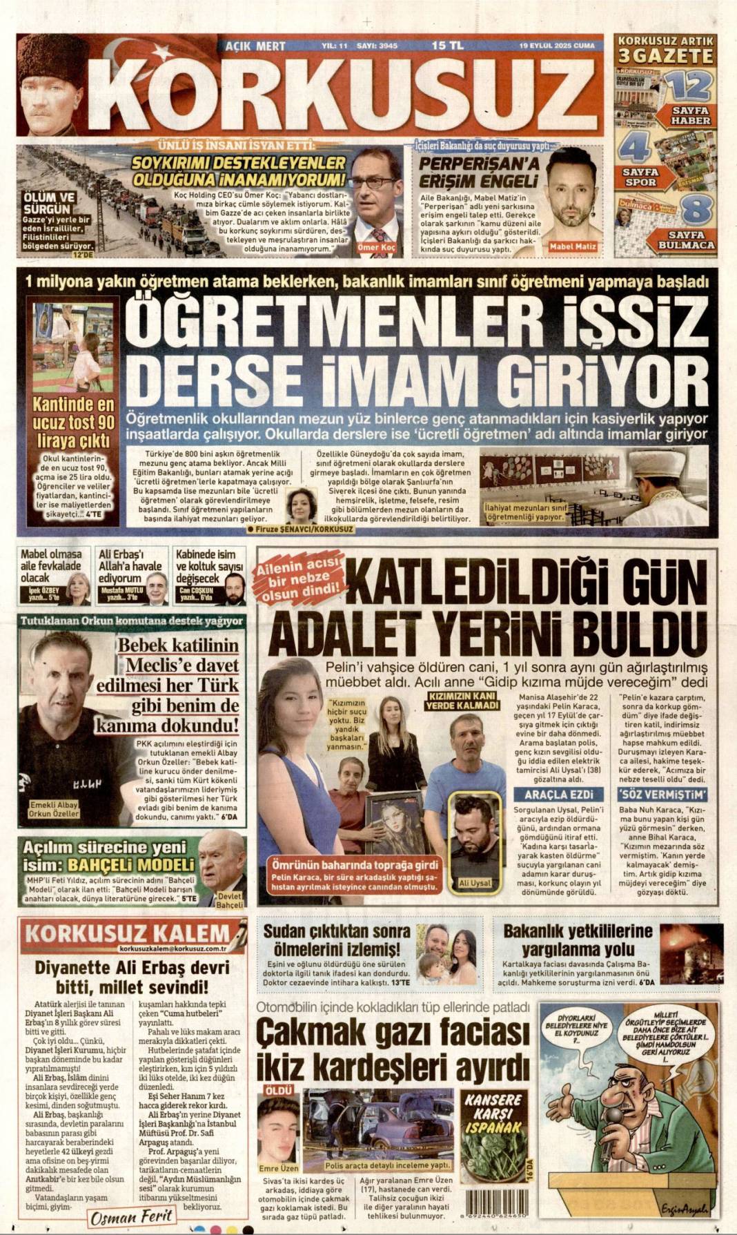 Türkiye'de aslan, Avrupa'da suskun! Kabus gibi başlangıç: 19 Eylül 2025 gazete manşetleri 26