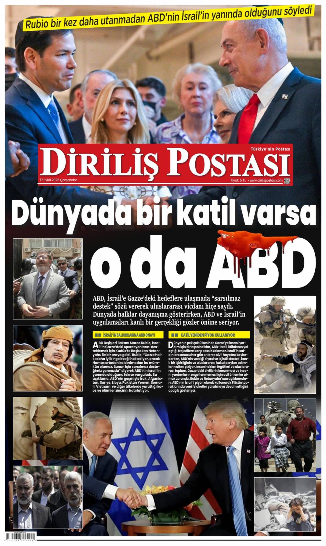 Netanyahu'nun sonu Hitler gibi olacak: 17 Eylül 2025 Çarşamba güncel gazete manşetleri 20