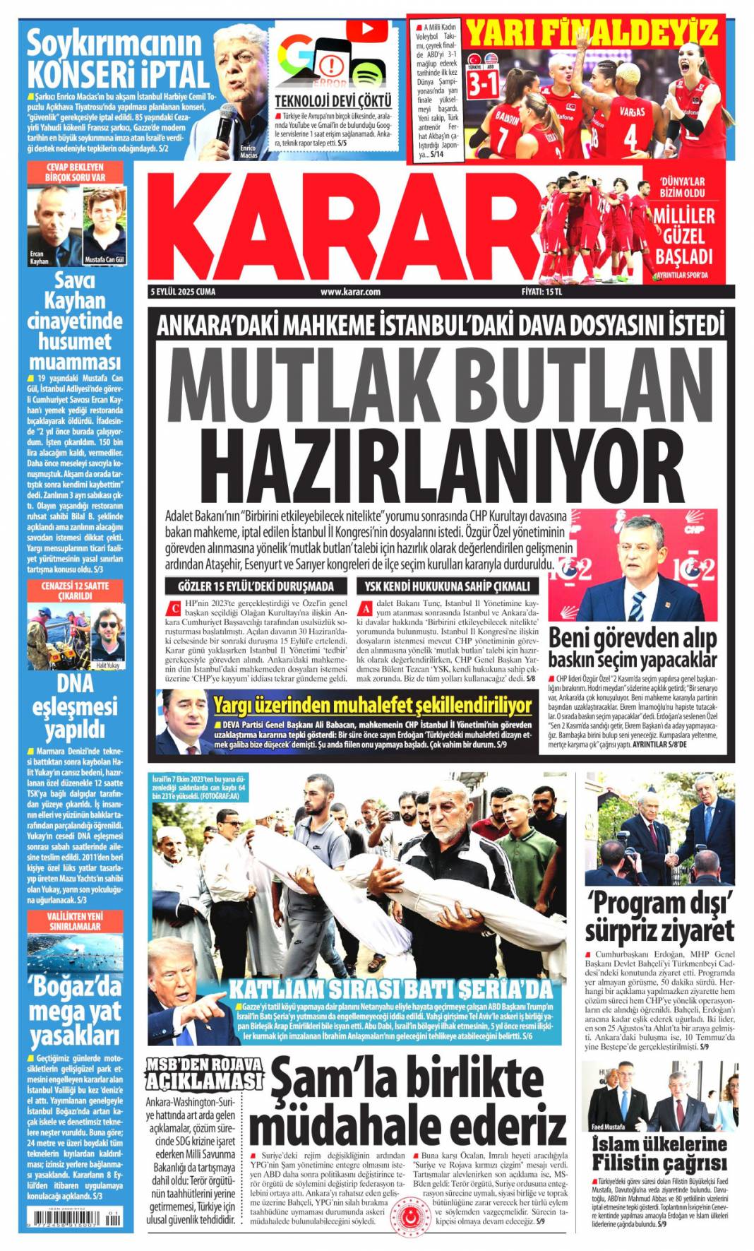''Tehditten kormam'' dedi, vahşice katledildi: 5 Eylül 2025 Cuma güncel gazete manşetleri 15