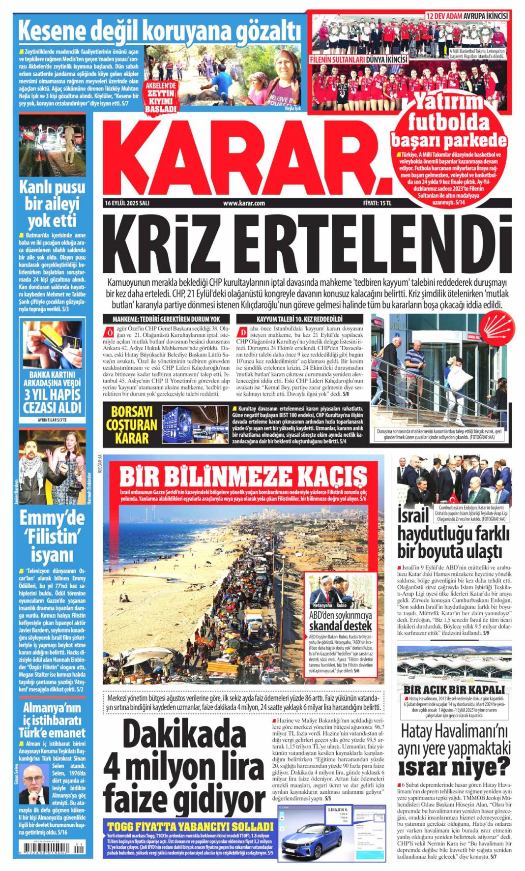 Dava ertelendi, tansiyon düştü: 16 Eylül 2025 Salı güncel gazete manşetleri 12