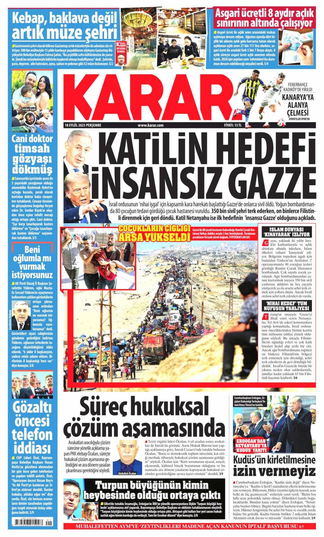 Kudüs'te ferman Gazze'de tapu bizde: 18 Eylül 2025 Perşembe güncel gazete manşetleri 12