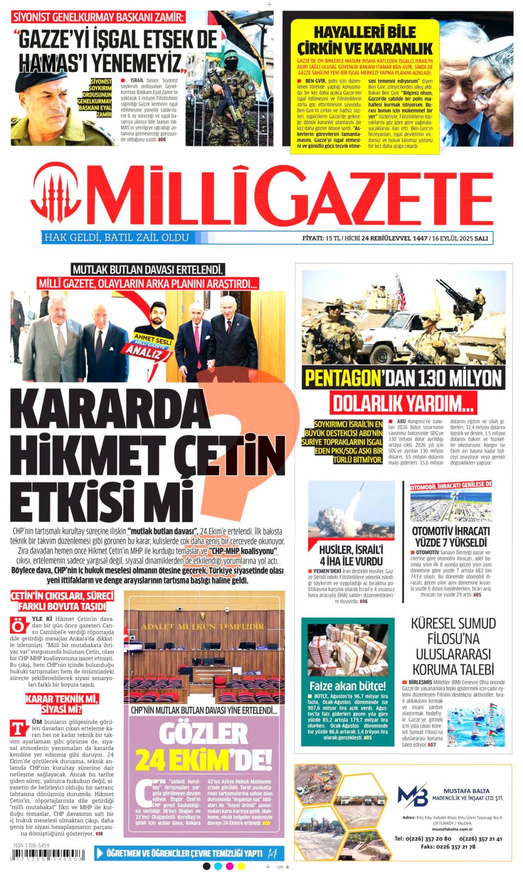 Dava ertelendi, tansiyon düştü: 16 Eylül 2025 Salı güncel gazete manşetleri 15