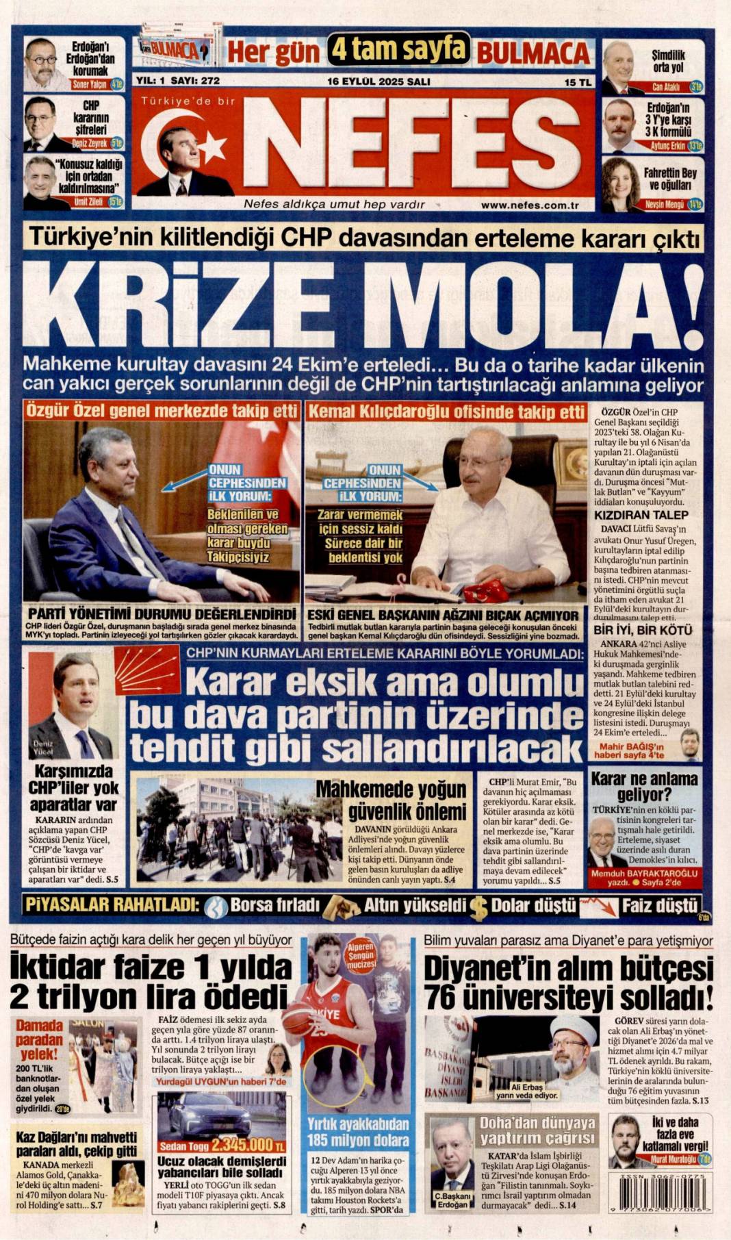 Dava ertelendi, tansiyon düştü: 16 Eylül 2025 Salı güncel gazete manşetleri 16