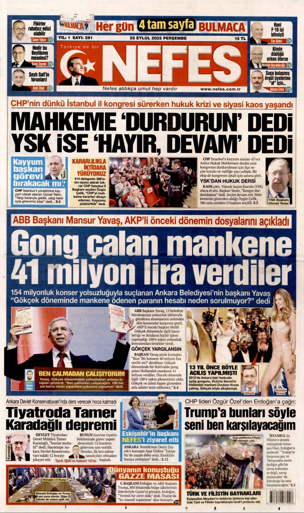 Zirvede 7 başlık konuşulacak: 25 Eylül 2025 Perşembe, güncel gazete manşetleri 16