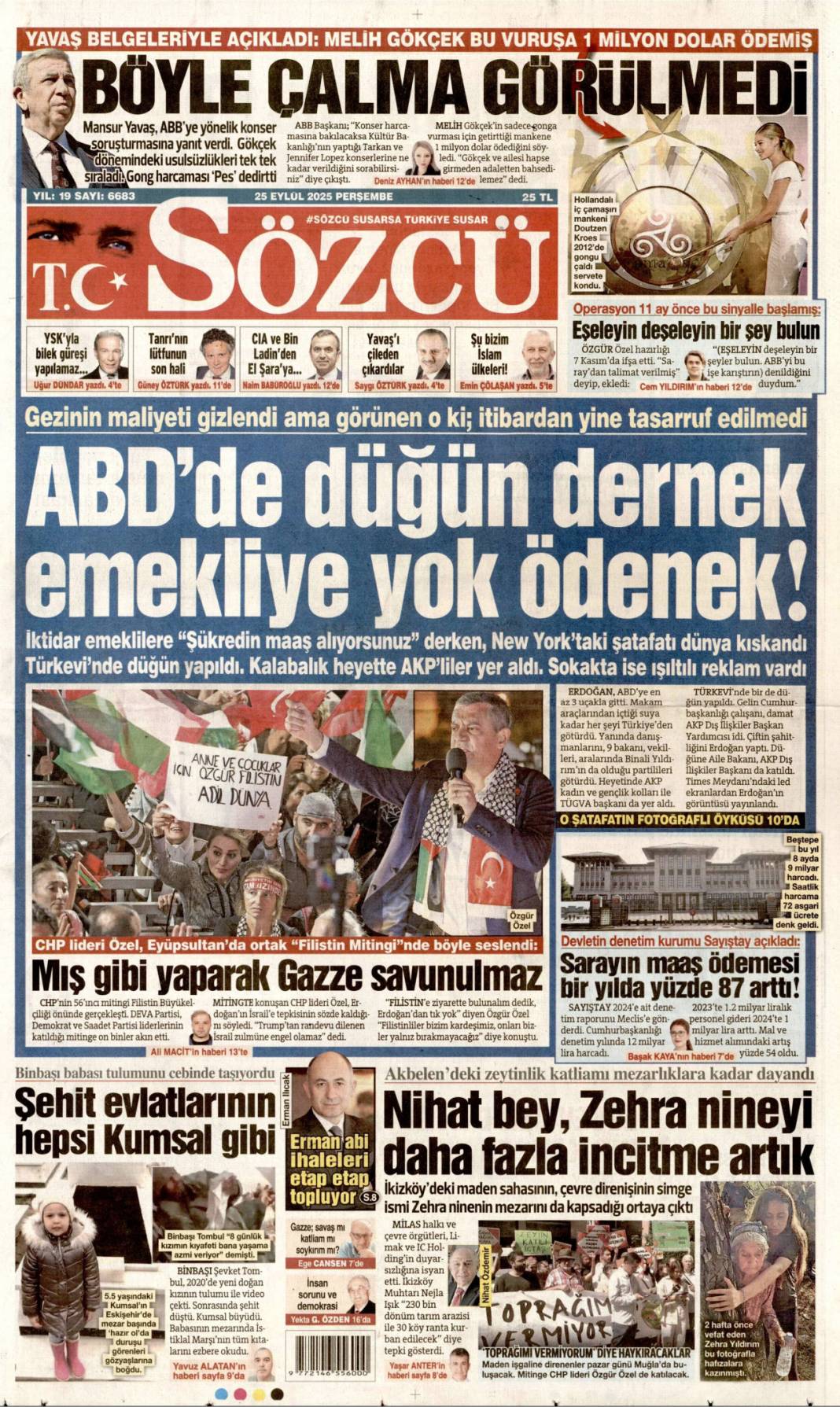 Zirvede 7 başlık konuşulacak: 25 Eylül 2025 Perşembe, güncel gazete manşetleri 19