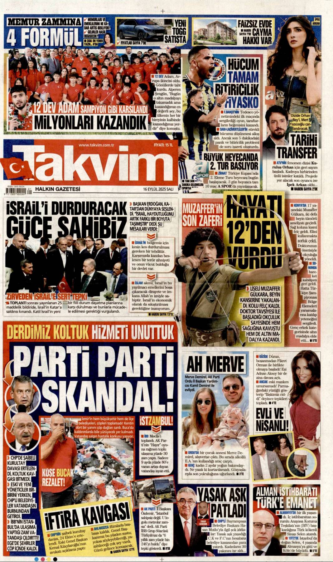 Dava ertelendi, tansiyon düştü: 16 Eylül 2025 Salı güncel gazete manşetleri 19