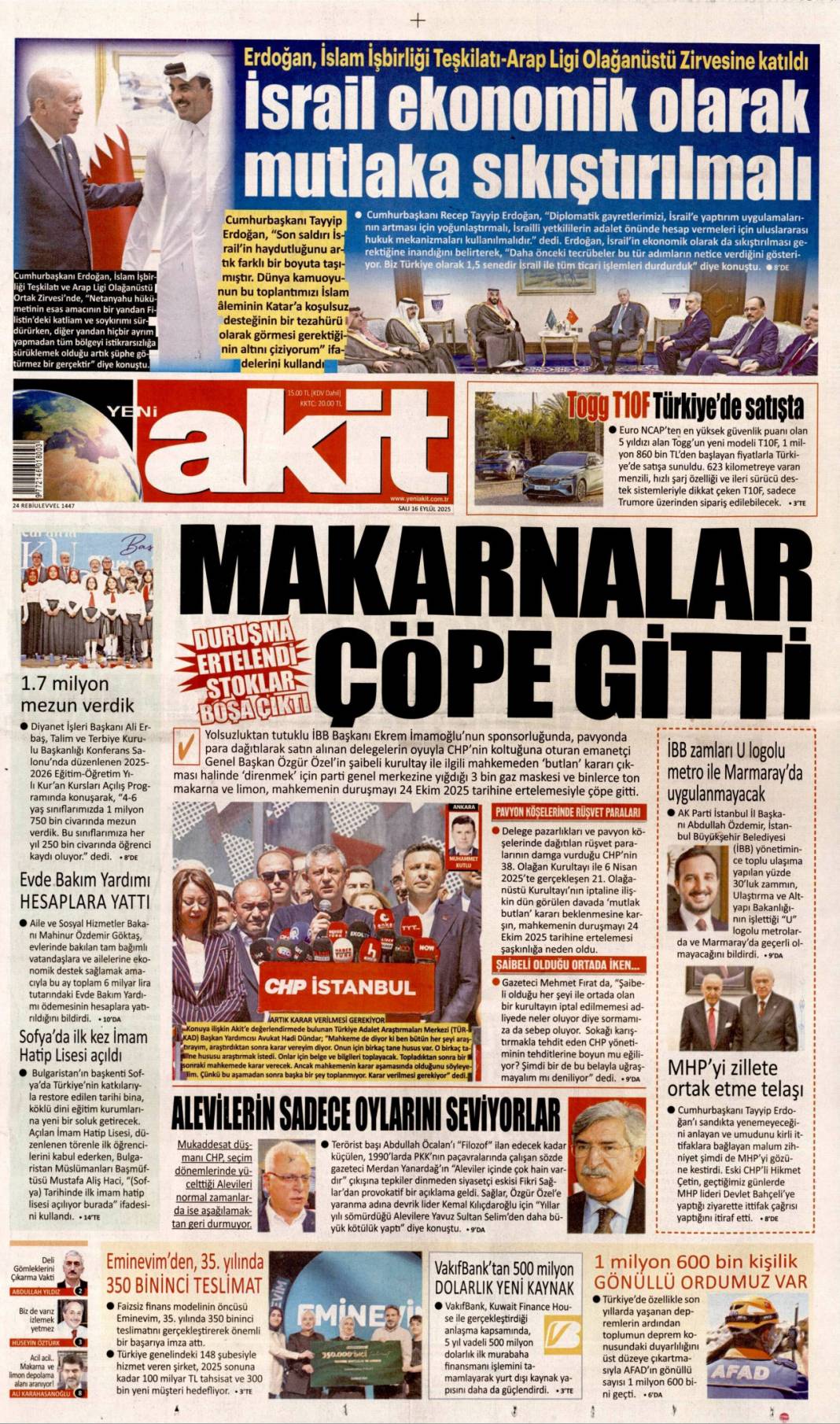 Dava ertelendi, tansiyon düştü: 16 Eylül 2025 Salı güncel gazete manşetleri 21