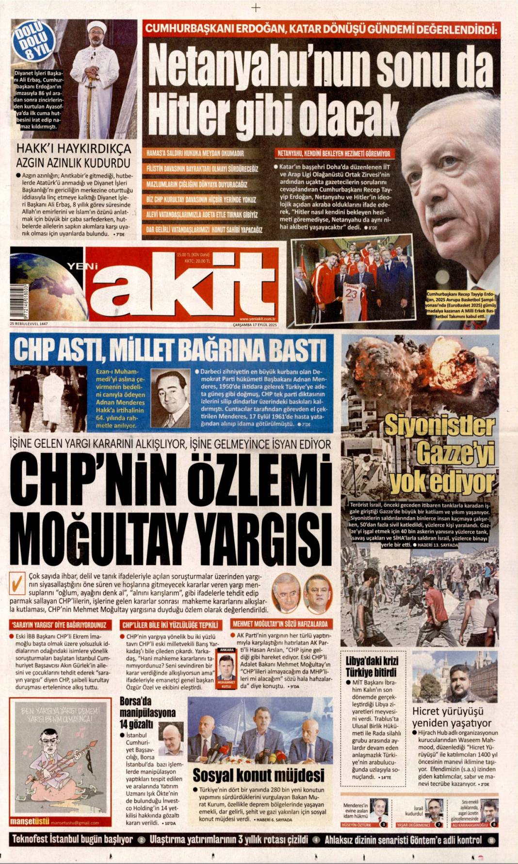 Netanyahu'nun sonu Hitler gibi olacak: 17 Eylül 2025 Çarşamba güncel gazete manşetleri 8