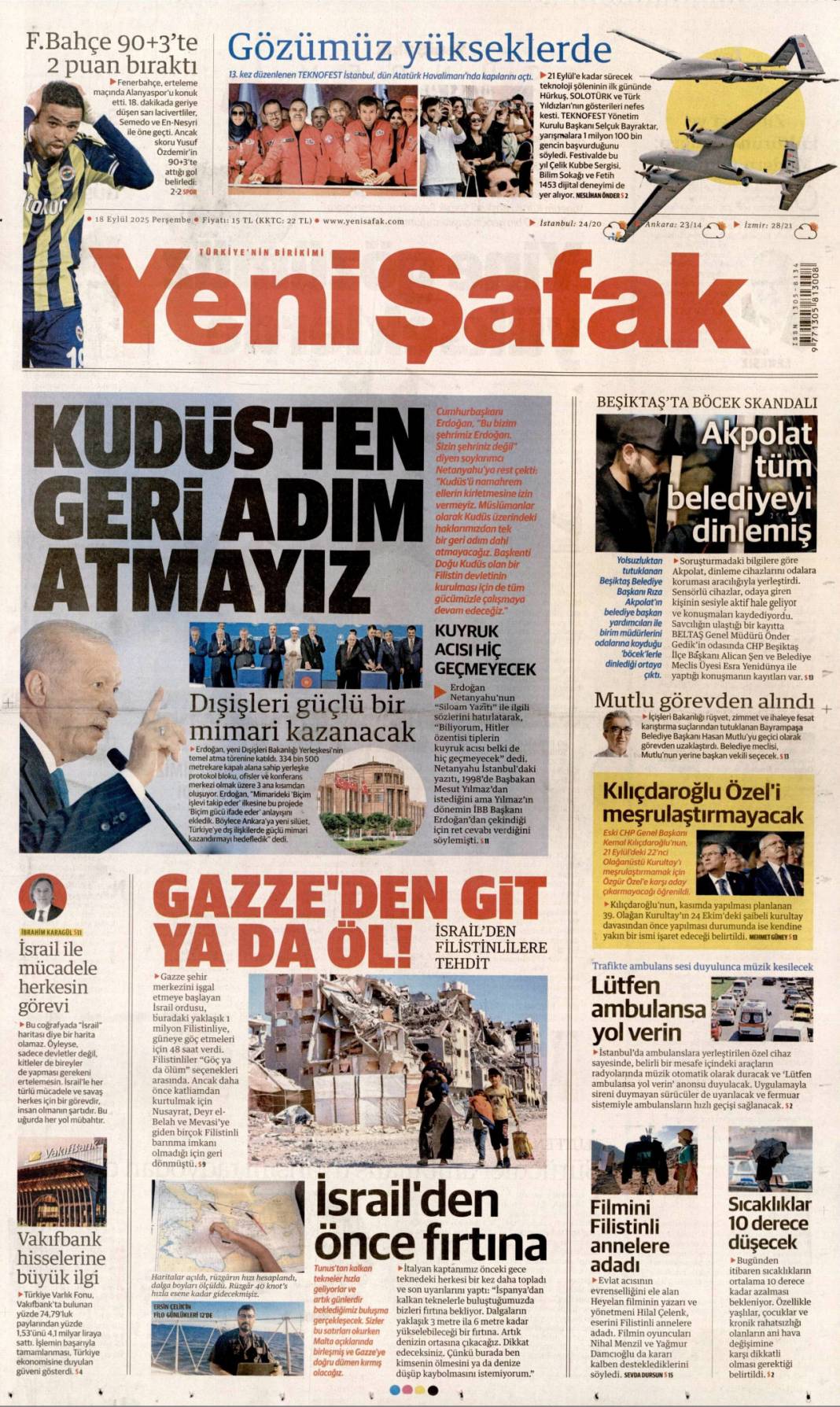 Kudüs'te ferman Gazze'de tapu bizde: 18 Eylül 2025 Perşembe güncel gazete manşetleri 15