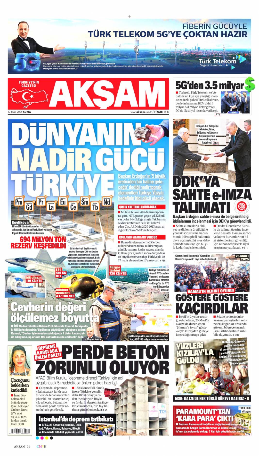 Dünyanın nadir gücü Türkiye! 694 milyon ton rezerv keşfedildi: 17 Ekim 2025 gazete manşetleri 1