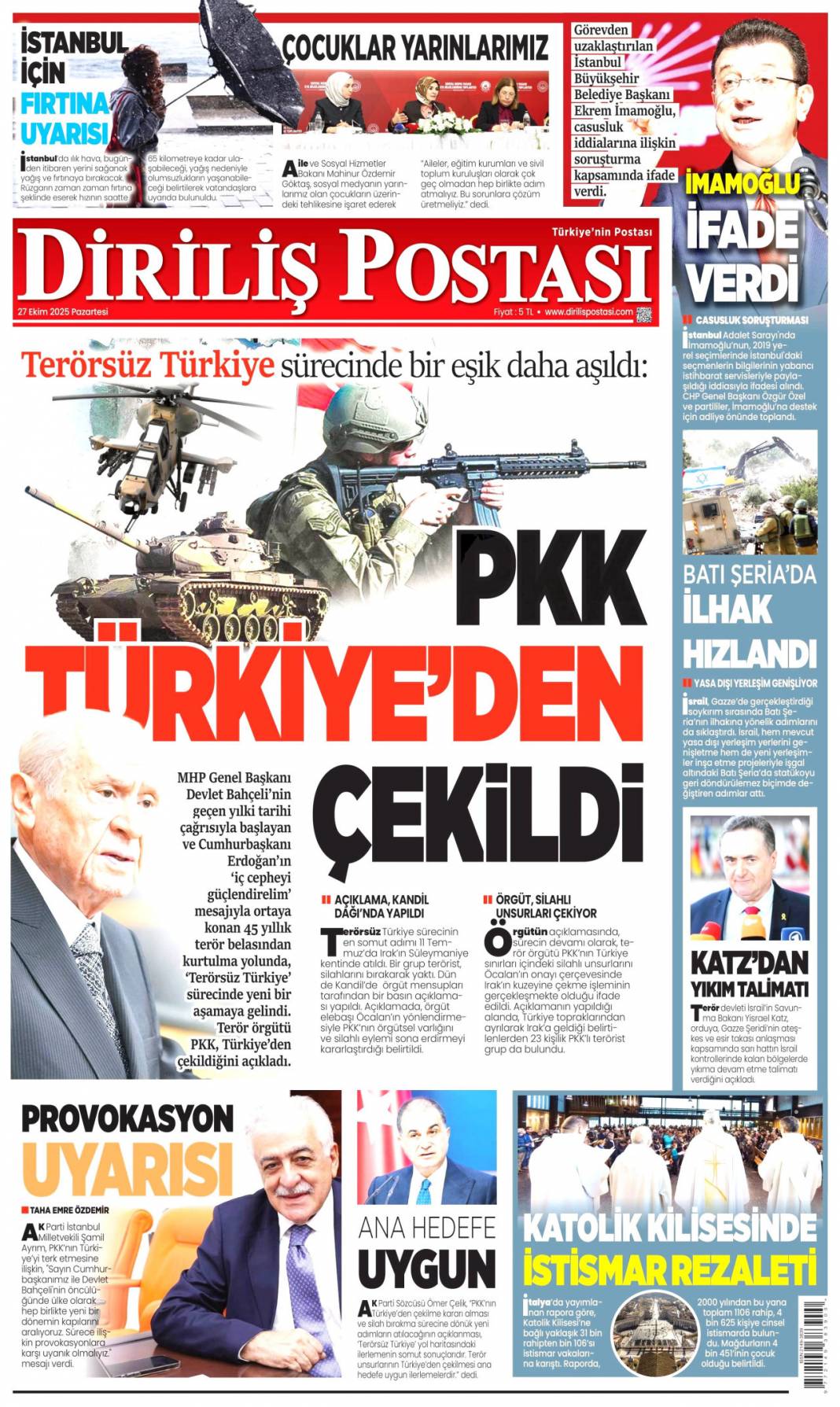 Türkiye'den gittiler, Terörsüz Türkiye yolunda bir adım daha: 27 Ekim 2025 gazete manşetleri 18