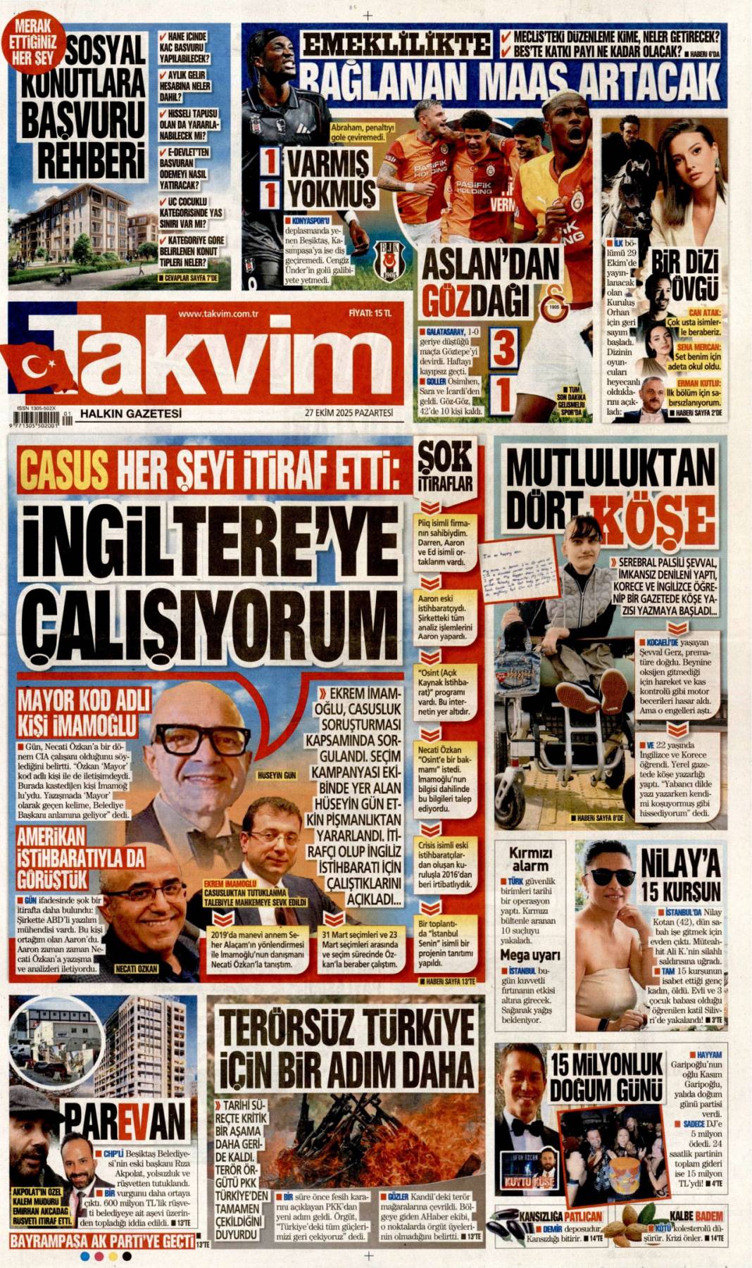 Türkiye'den gittiler, Terörsüz Türkiye yolunda bir adım daha: 27 Ekim 2025 gazete manşetleri 21