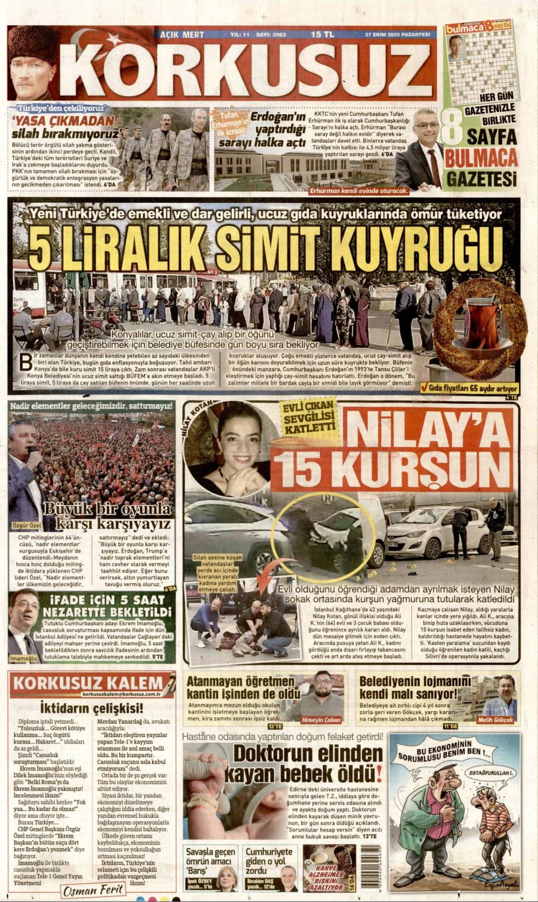 Türkiye'den gittiler, Terörsüz Türkiye yolunda bir adım daha: 27 Ekim 2025 gazete manşetleri 6