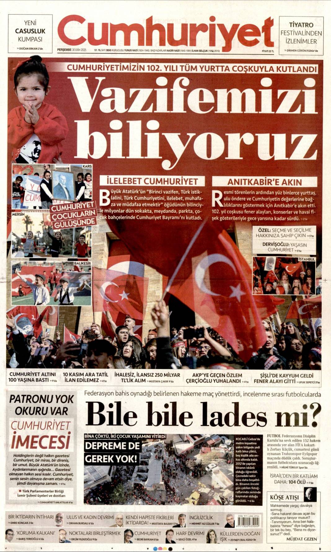 Halkın bayramı, Sen çok yaşa cumhuriyet: 30 Ekim 2025 gazete manşetleri 6