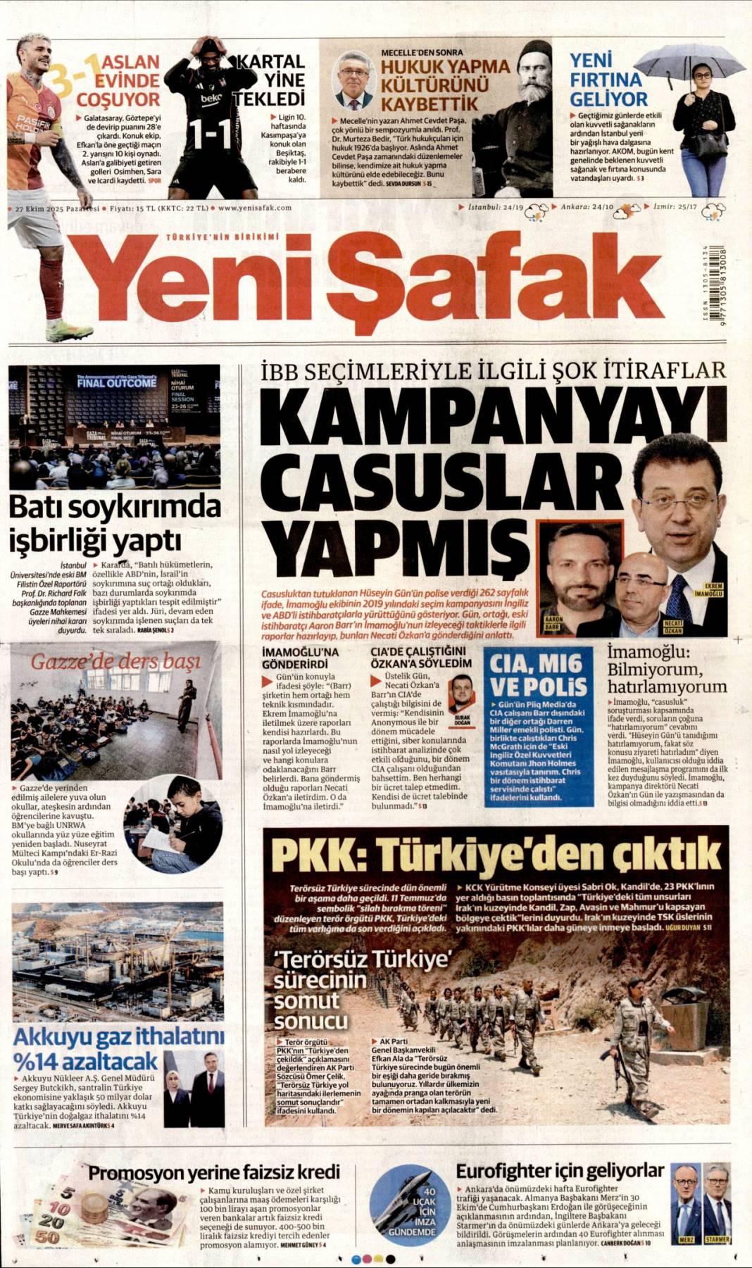 Türkiye'den gittiler, Terörsüz Türkiye yolunda bir adım daha: 27 Ekim 2025 gazete manşetleri 9