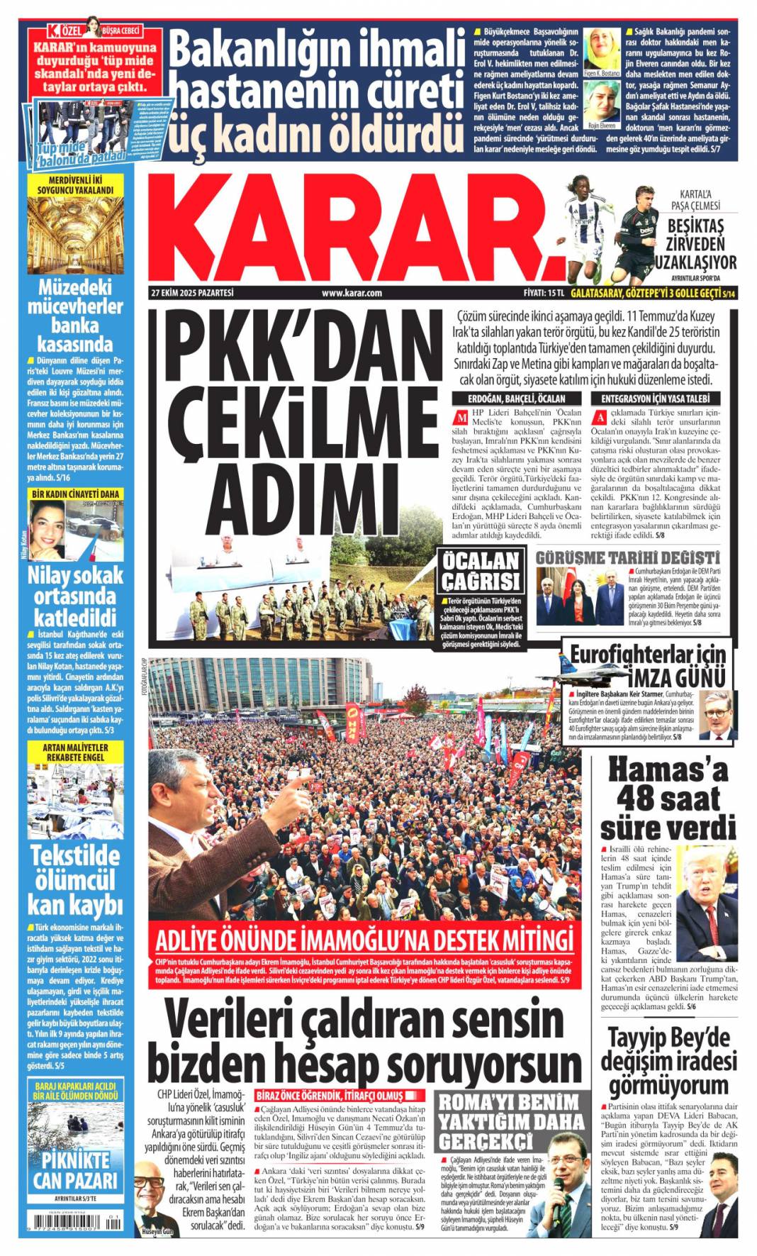 Türkiye'den gittiler, Terörsüz Türkiye yolunda bir adım daha: 27 Ekim 2025 gazete manşetleri 10