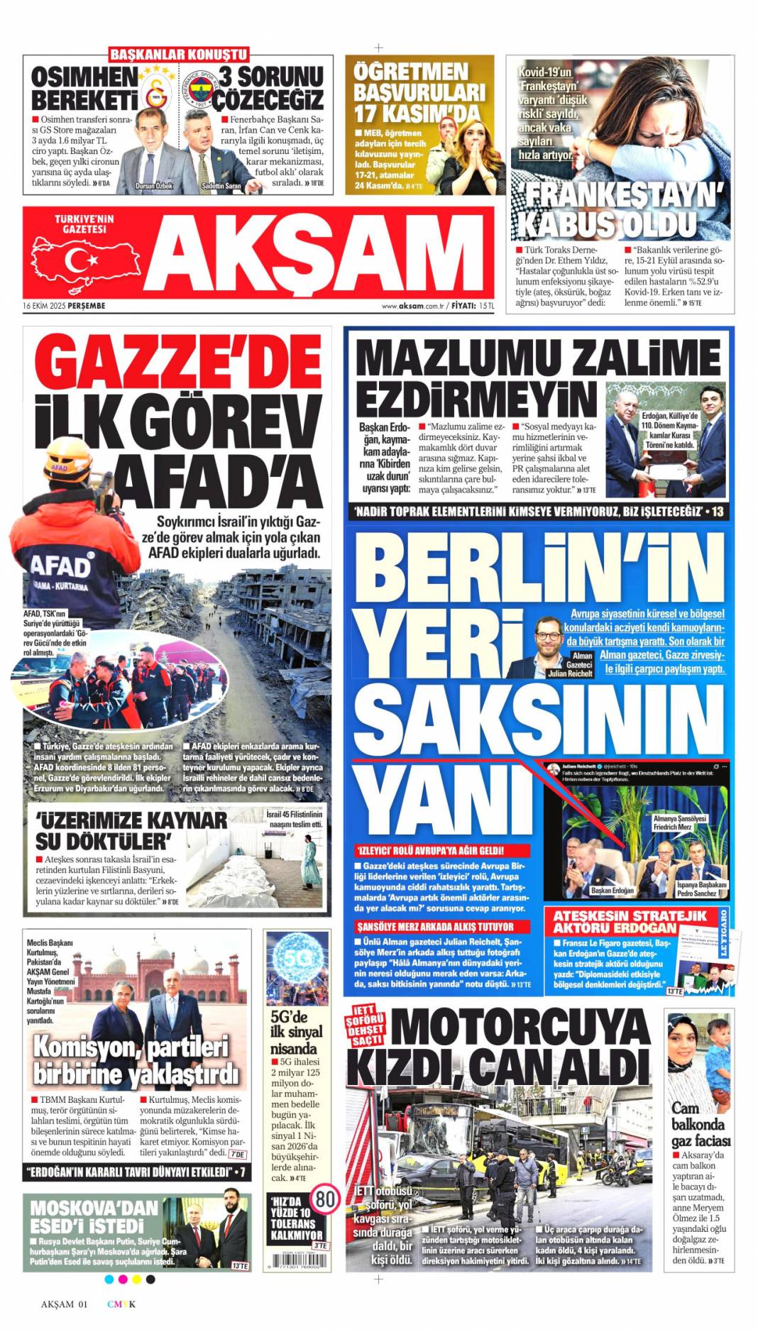 Türkiye dünyada vazgeçilmez oyuncu: 16 Ekim 2025 Perşembe güncel gazete manşetleri 6