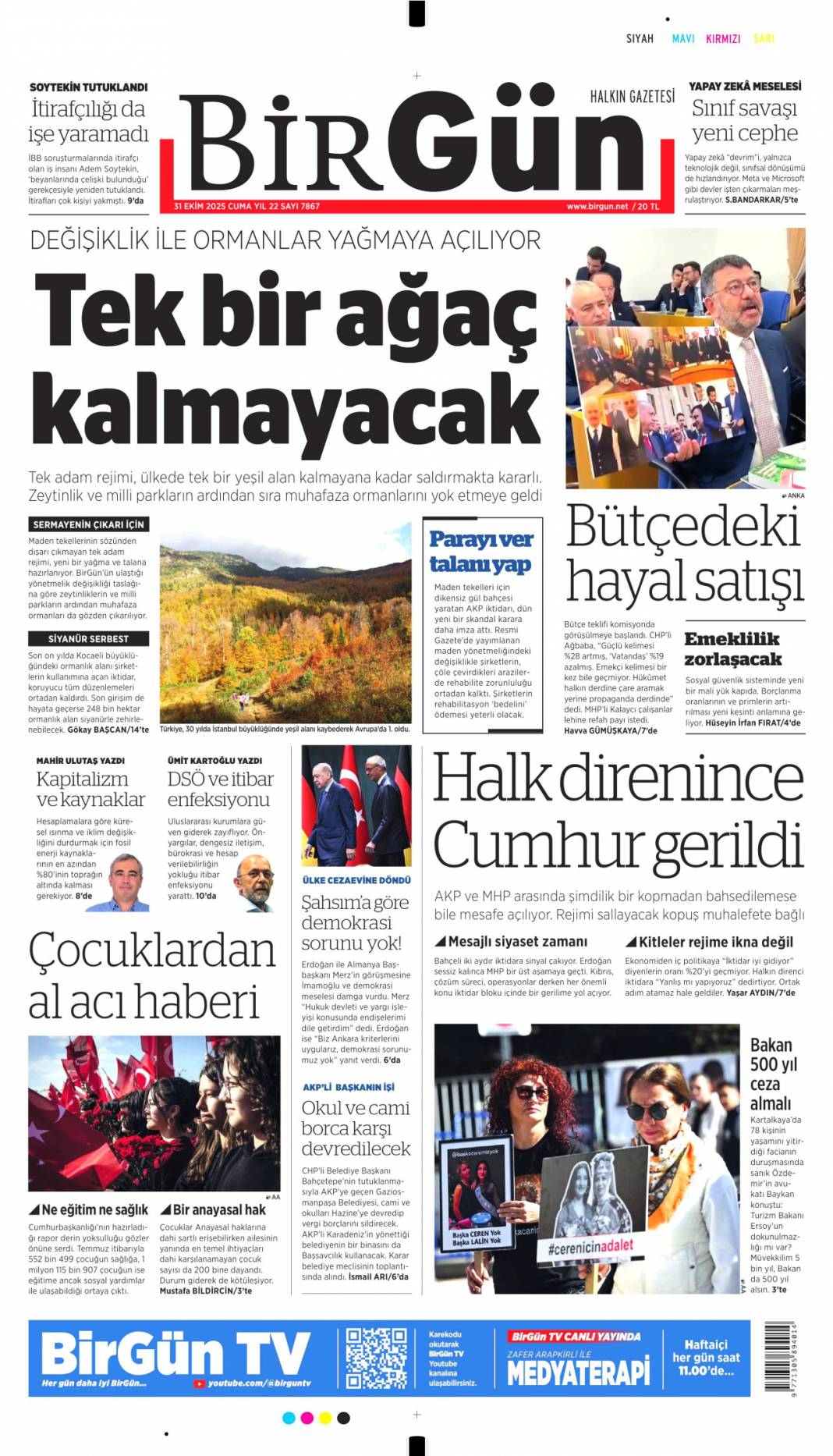 Şansölye'ye Gazze dersi: 31 Ekim 2025 Cuma güncel gazete manşetleri 8