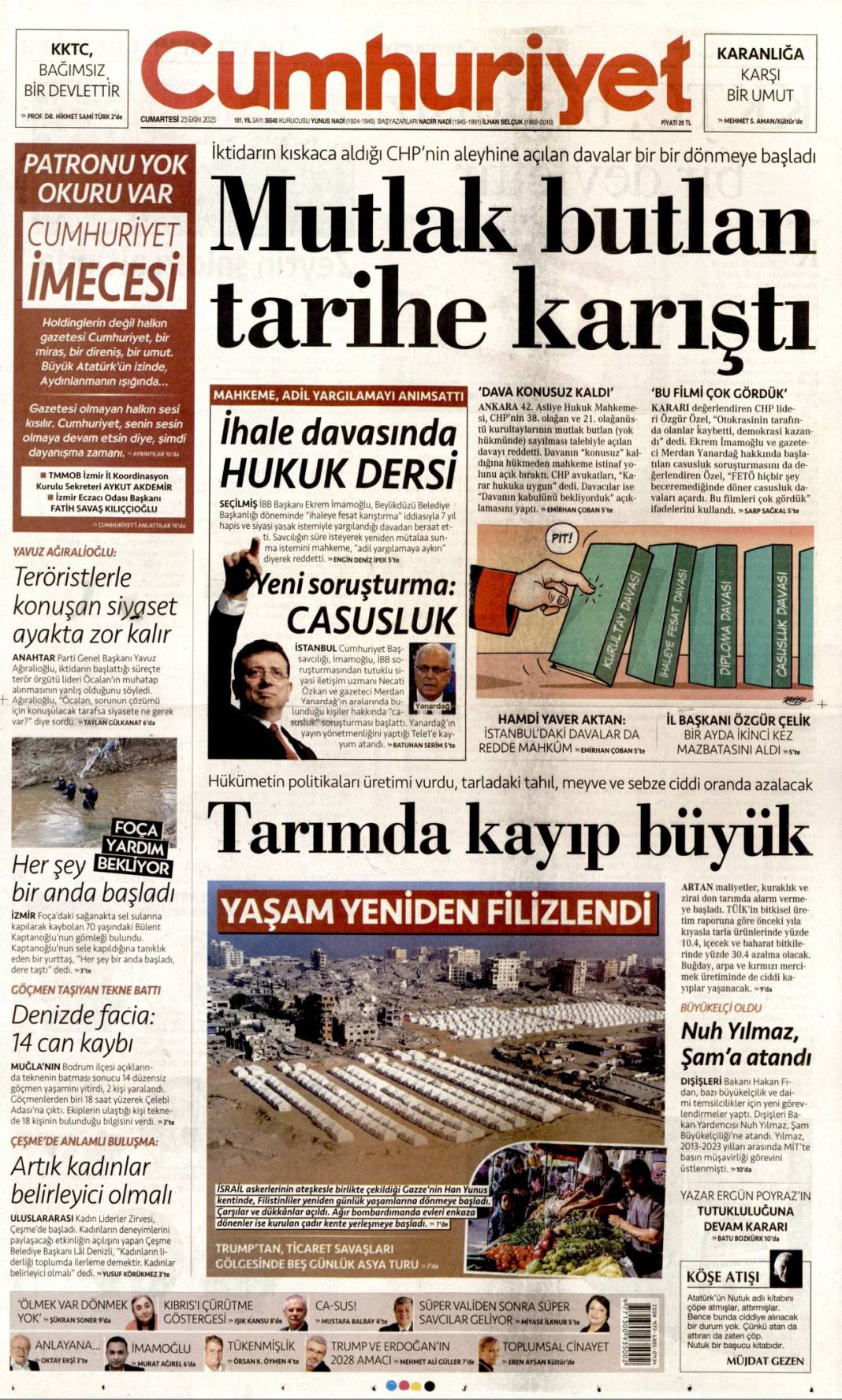 Dar gelirliye 500 bin konut: 25 Ekim 2025 Cumartesi güncel gazete manşetleri 2