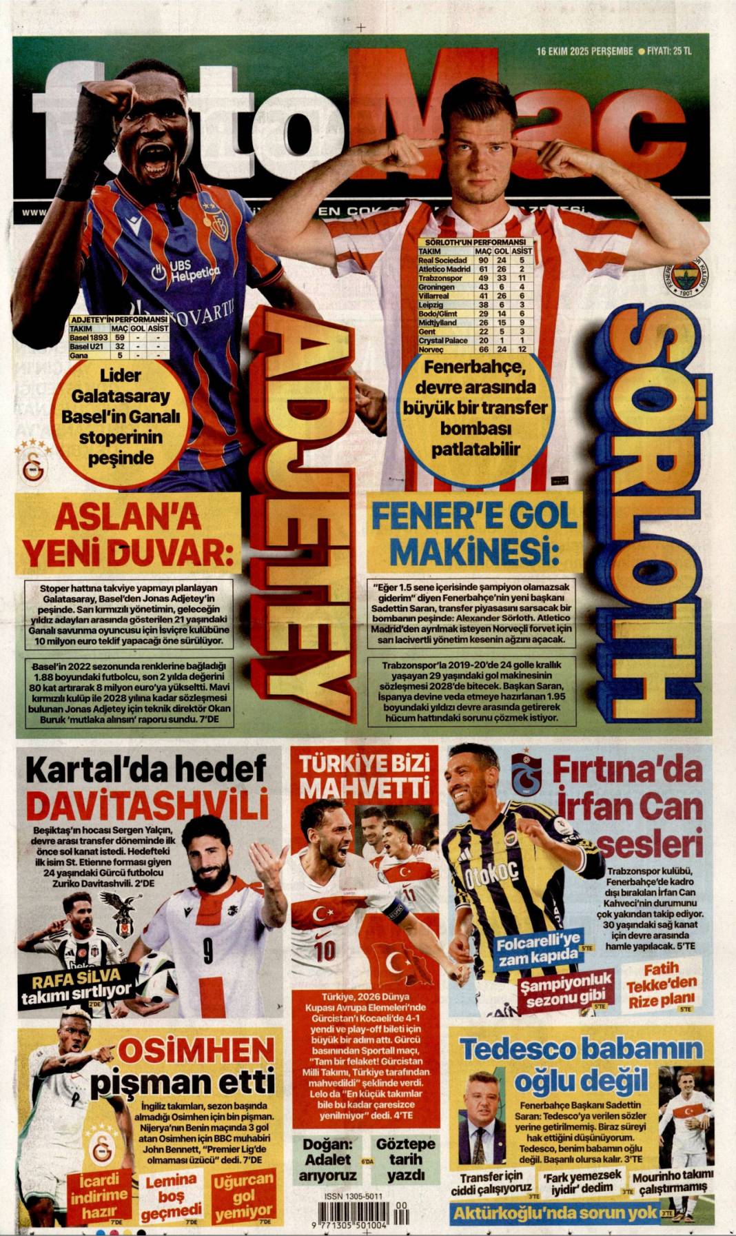 Türkiye dünyada vazgeçilmez oyuncu: 16 Ekim 2025 Perşembe güncel gazete manşetleri 26