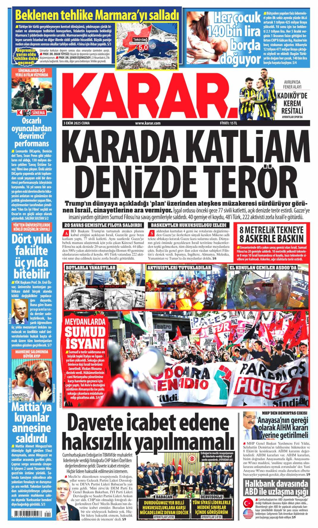 Karizma çizen 497 cesur yürek: 3 Ekim 2025 Cuma güncel gazete manşetleri 12