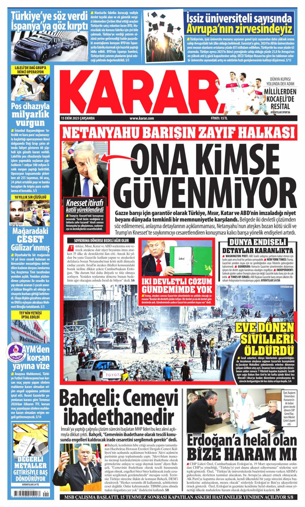 Gazze'ye can suyu olacağız: 15 Ekim 2025 Çarşamba güncel gazete manşetleri 12