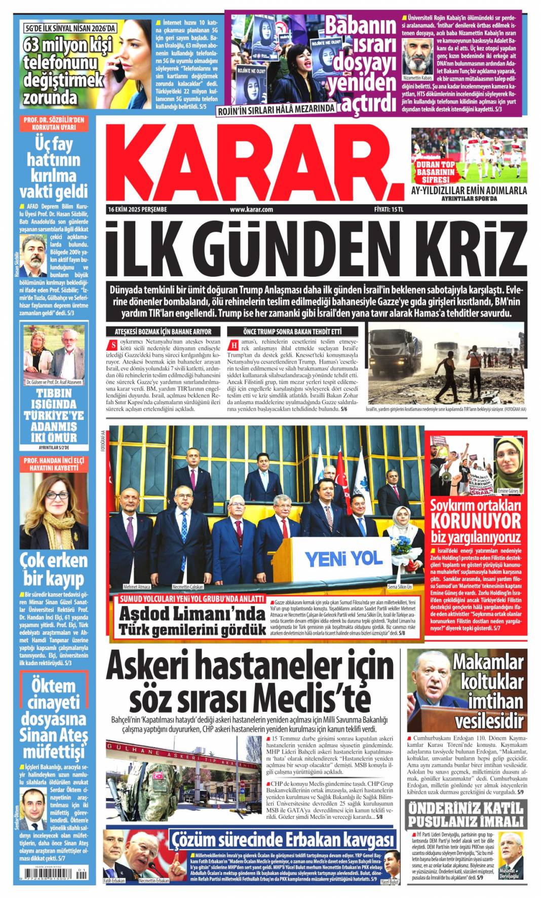 Türkiye dünyada vazgeçilmez oyuncu: 16 Ekim 2025 Perşembe güncel gazete manşetleri 12