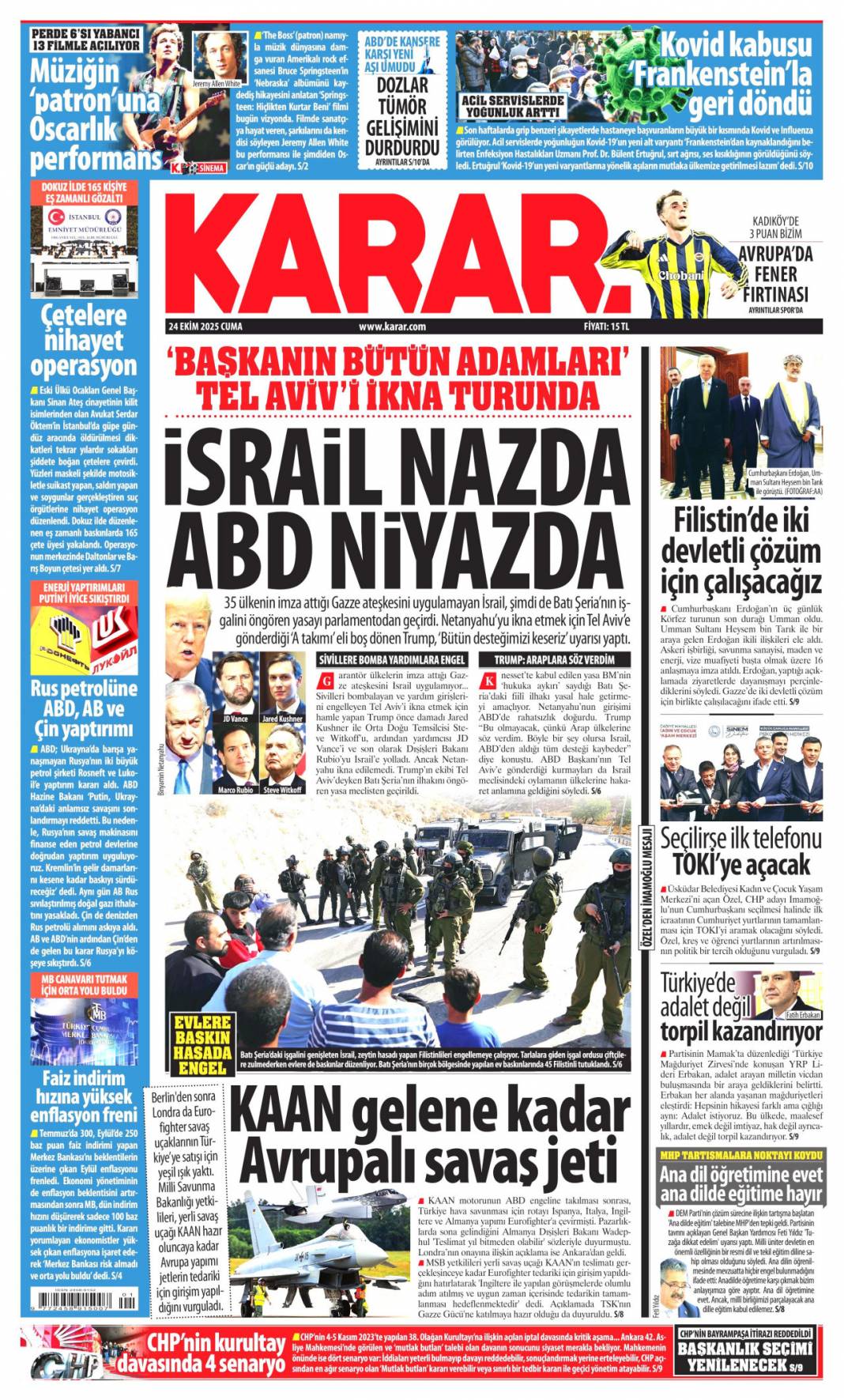 Boğazı haraca bağlamışlar: 24 Ekim 2025 cuma, güncel gazete manşetleri 12