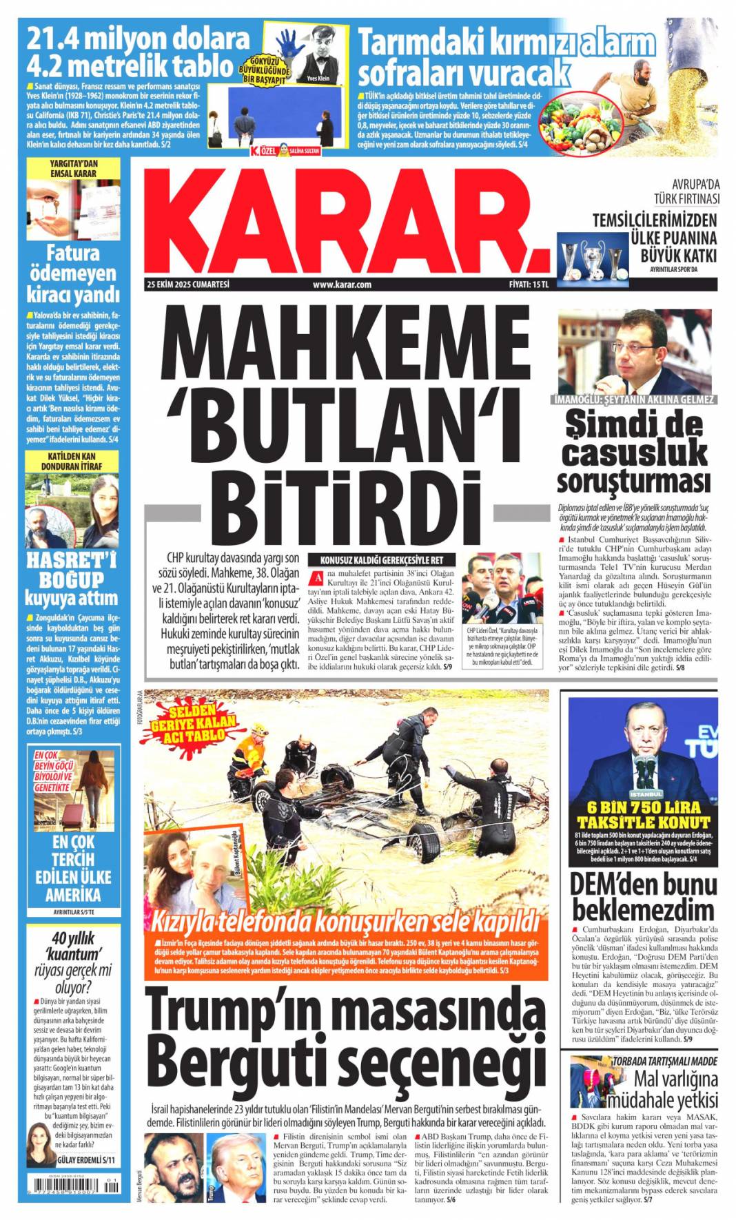 Dar gelirliye 500 bin konut: 25 Ekim 2025 Cumartesi güncel gazete manşetleri 11