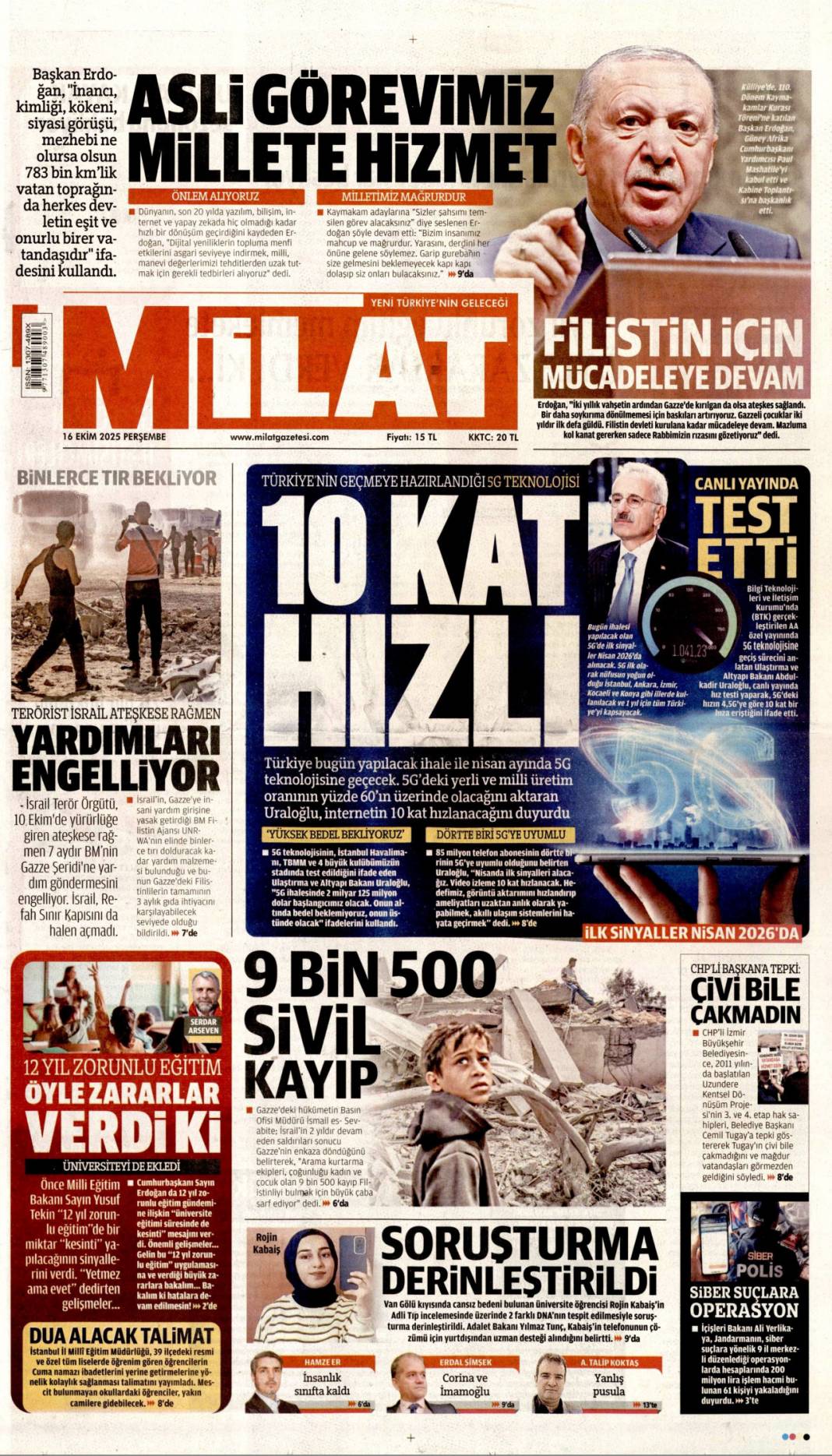 Türkiye dünyada vazgeçilmez oyuncu: 16 Ekim 2025 Perşembe güncel gazete manşetleri 14