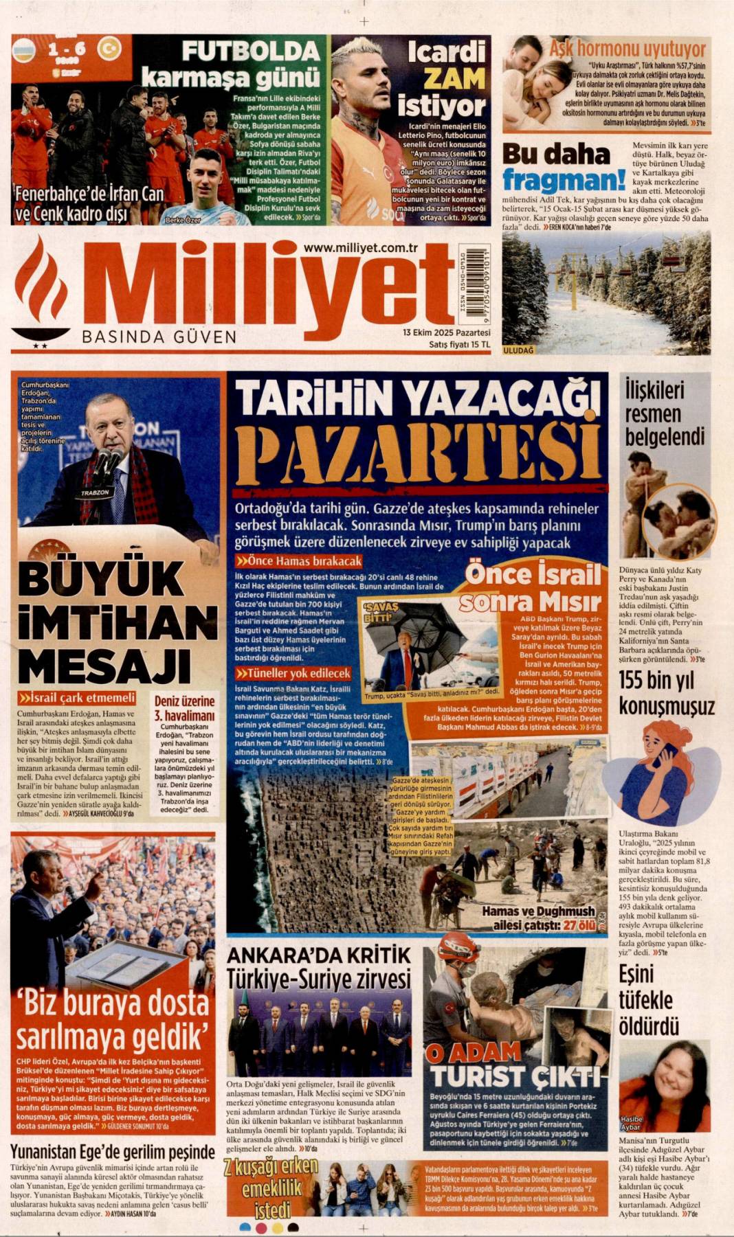 İsrail attığı imzanın arkasında durmalı: 13 Ekim 2025 Pazartesi, güncel gazete manşetleri 5