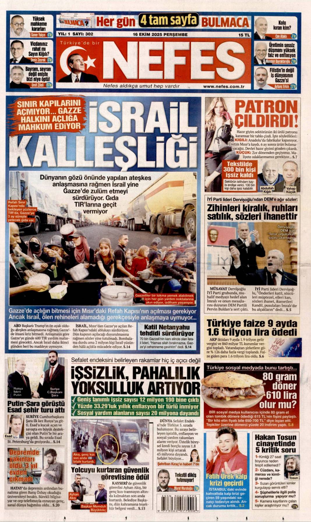 Türkiye dünyada vazgeçilmez oyuncu: 16 Ekim 2025 Perşembe güncel gazete manşetleri 16