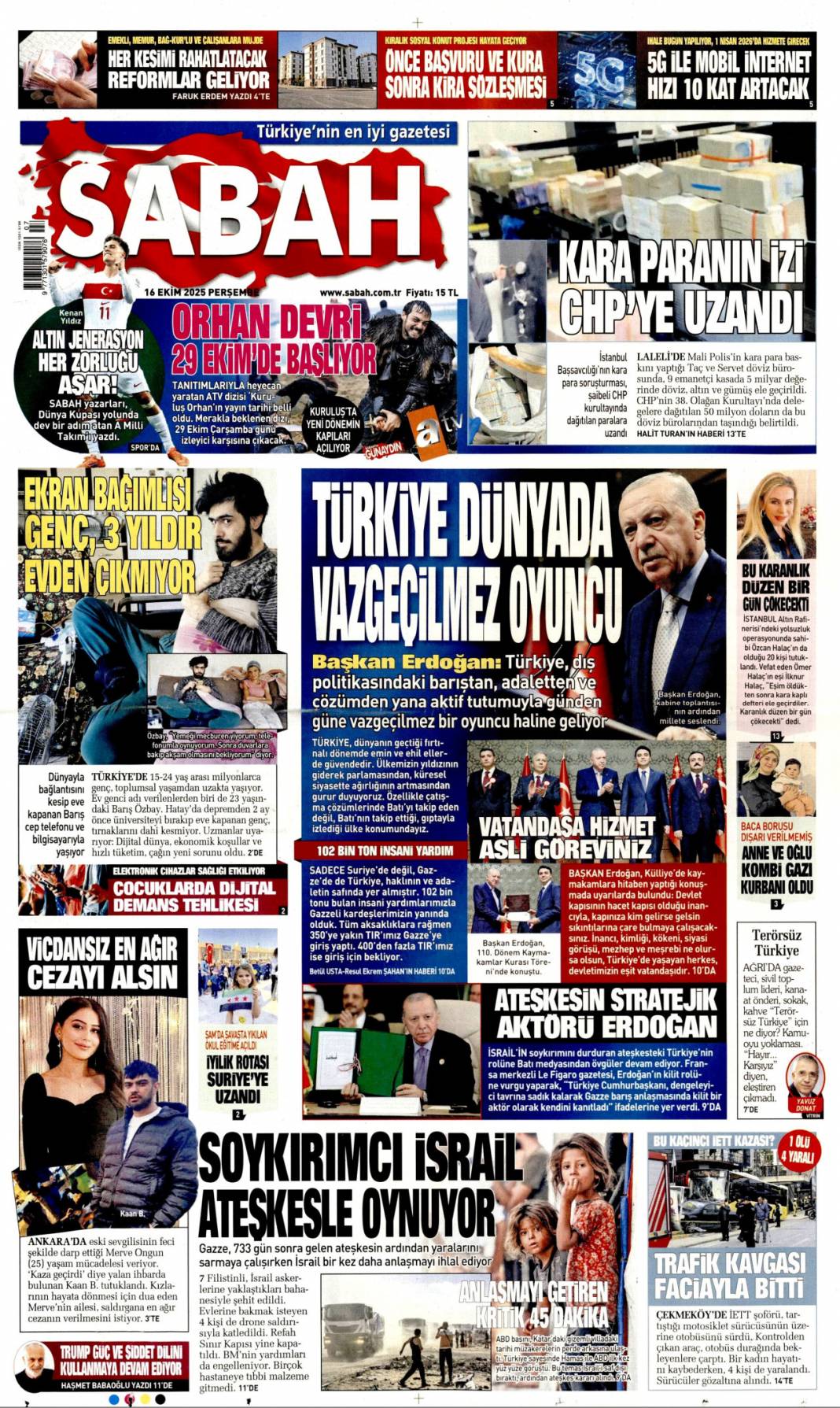Türkiye dünyada vazgeçilmez oyuncu: 16 Ekim 2025 Perşembe güncel gazete manşetleri 1