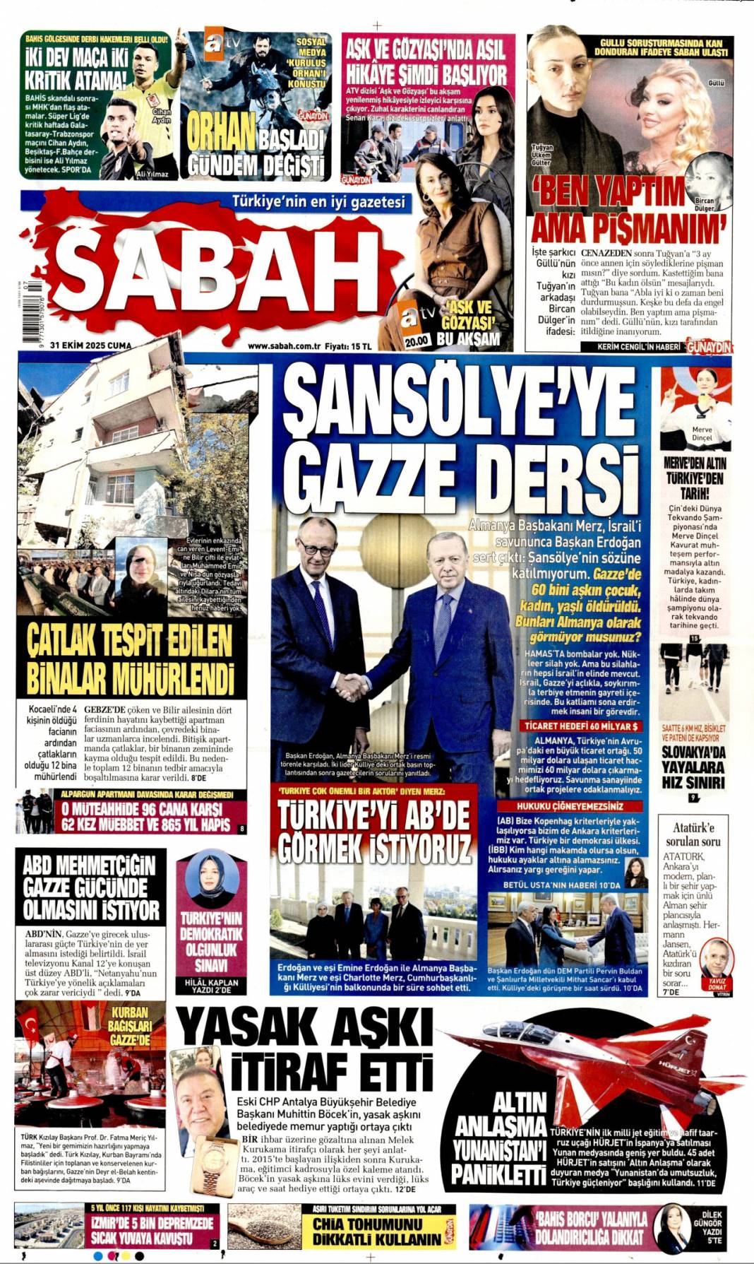 Şansölye'ye Gazze dersi: 31 Ekim 2025 Cuma güncel gazete manşetleri 1