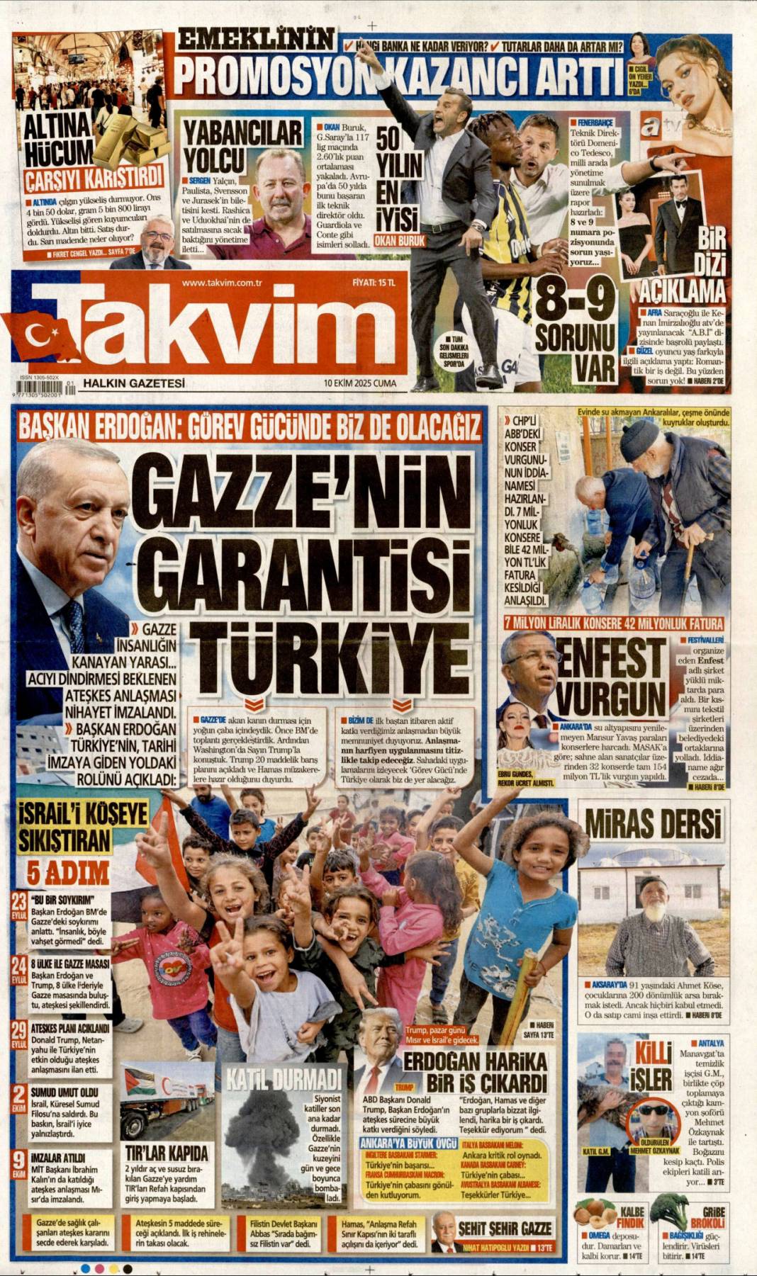 733 gün sonra silahlar sustu, Yüzün hep gülsün Gazze: 10 Ekim 2025 Cuma güncel gazete manşetleri 11