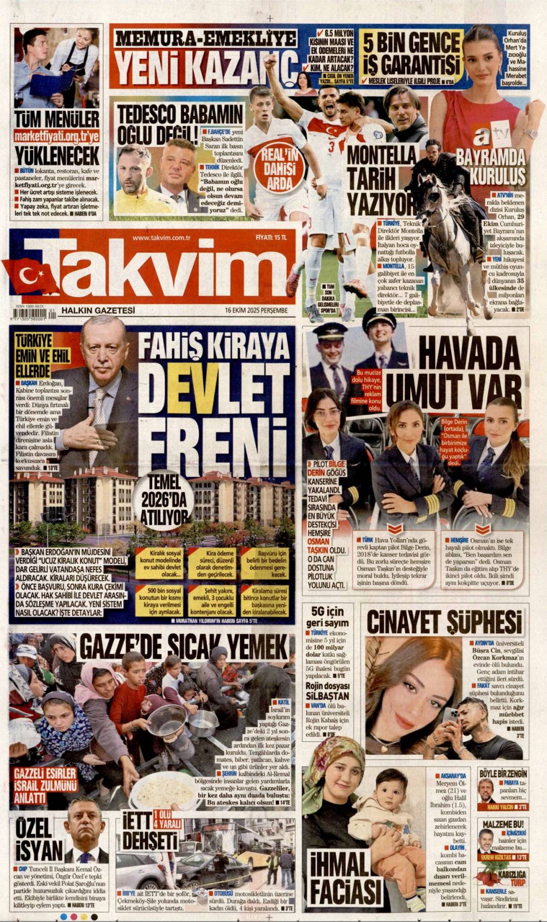 Türkiye dünyada vazgeçilmez oyuncu: 16 Ekim 2025 Perşembe güncel gazete manşetleri 19