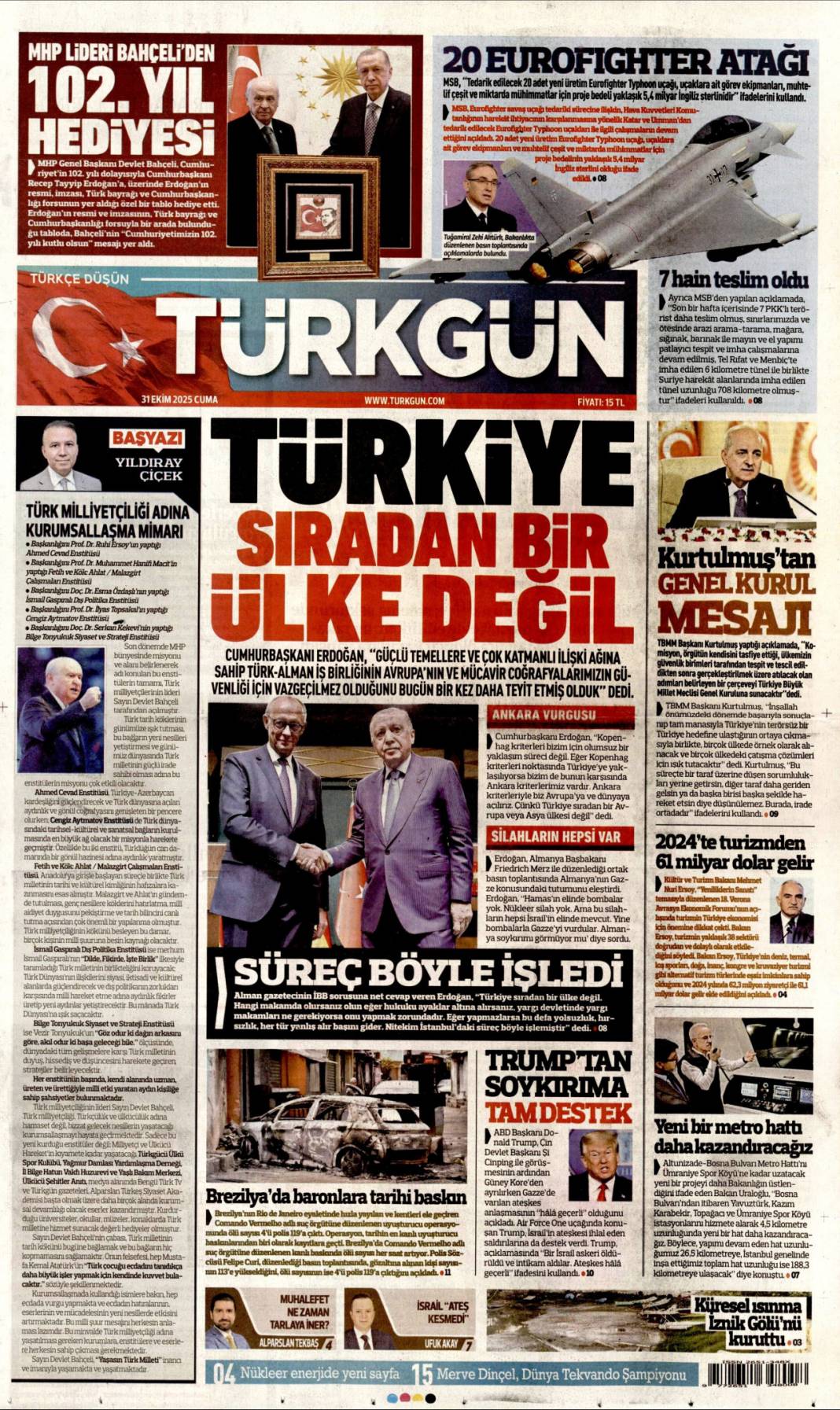 Şansölye'ye Gazze dersi: 31 Ekim 2025 Cuma güncel gazete manşetleri 16