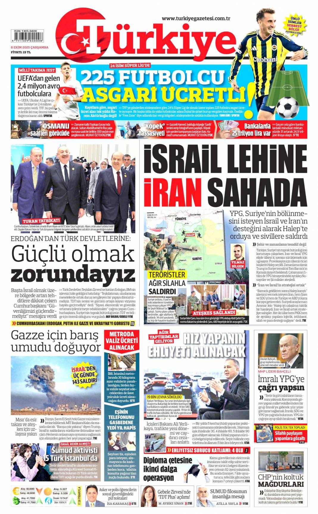 İsrail lehine İran sahada: 8 Ekim 2025 Çarşamba  güncel gazete manşetleri 1