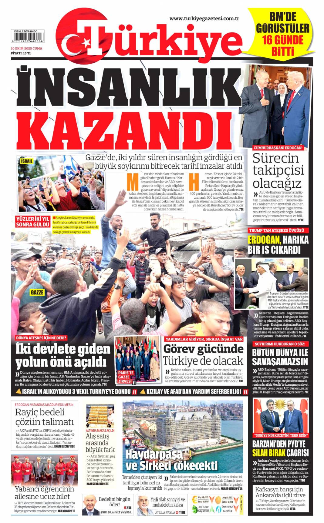 733 gün sonra silahlar sustu, Yüzün hep gülsün Gazze: 10 Ekim 2025 Cuma güncel gazete manşetleri 2