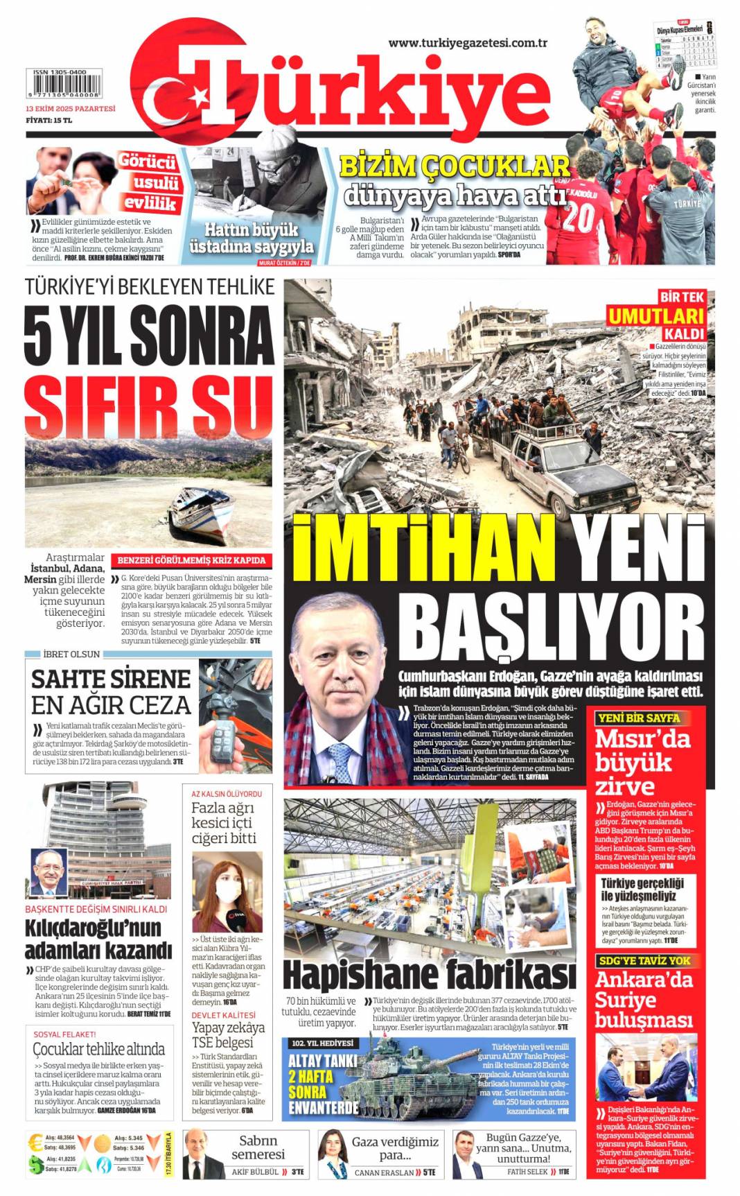 İsrail attığı imzanın arkasında durmalı: 13 Ekim 2025 Pazartesi, güncel gazete manşetleri 2