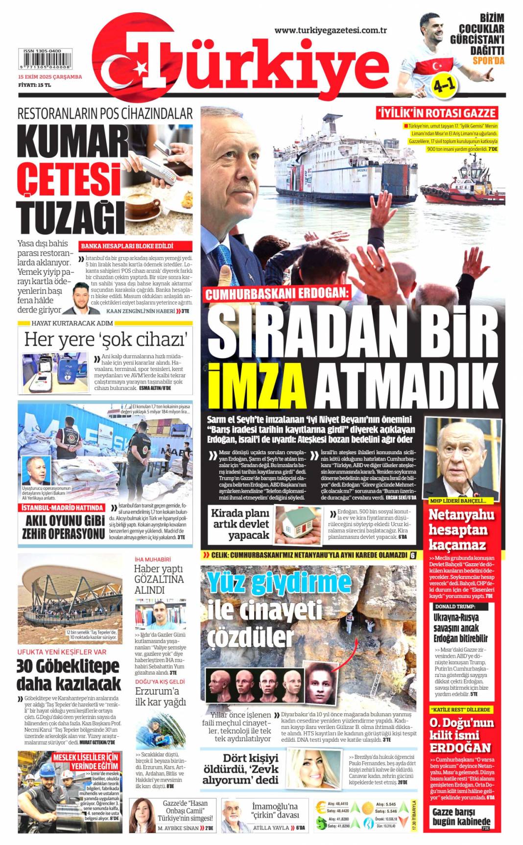 Gazze'ye can suyu olacağız: 15 Ekim 2025 Çarşamba güncel gazete manşetleri 3