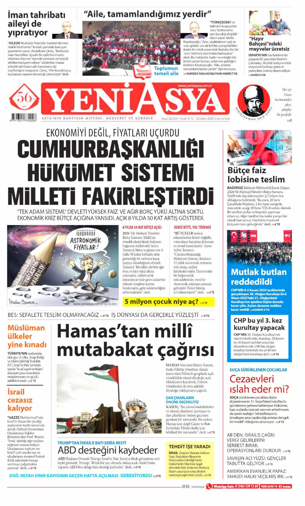 Dar gelirliye 500 bin konut: 25 Ekim 2025 Cumartesi güncel gazete manşetleri 21