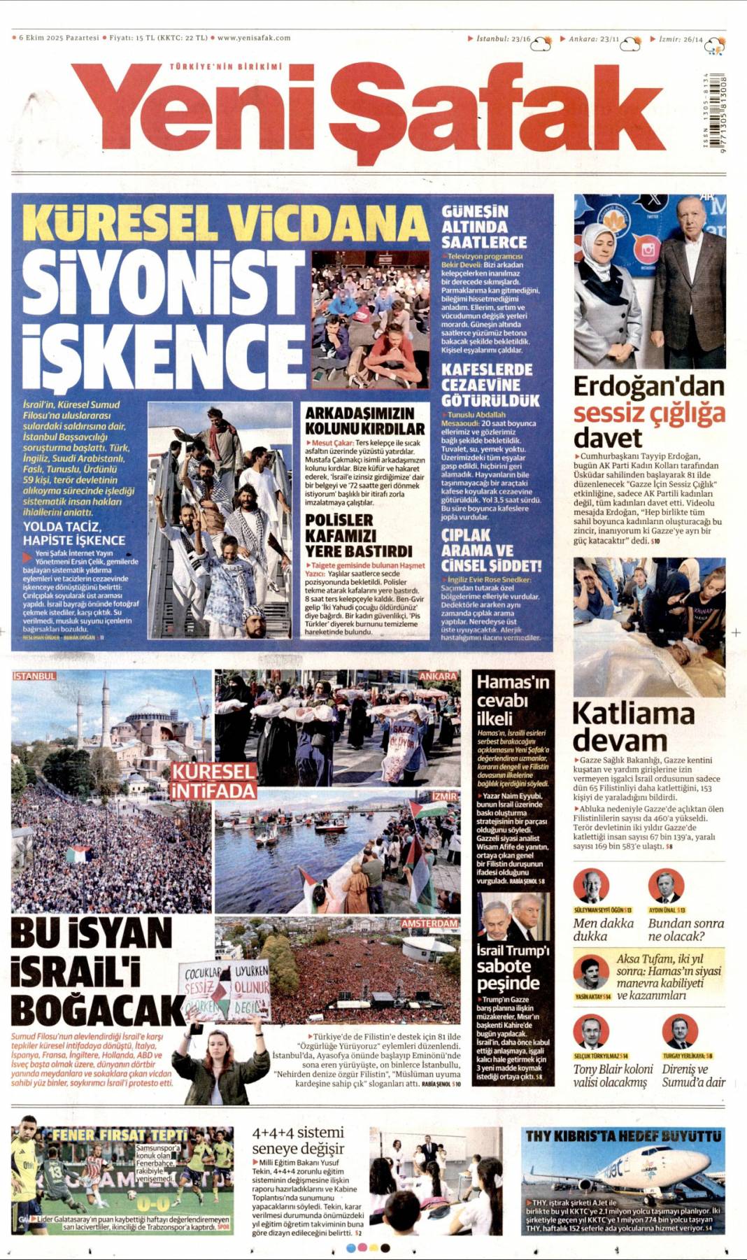 Soykırıma karşı Türkiye ayakta: 6 Ekim 2025 Pazartesi güncel gazete manşetleri 25